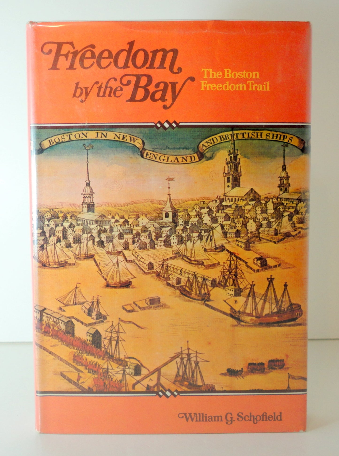 Freedom by the Bay: The Boston Freedom Trail, book cover