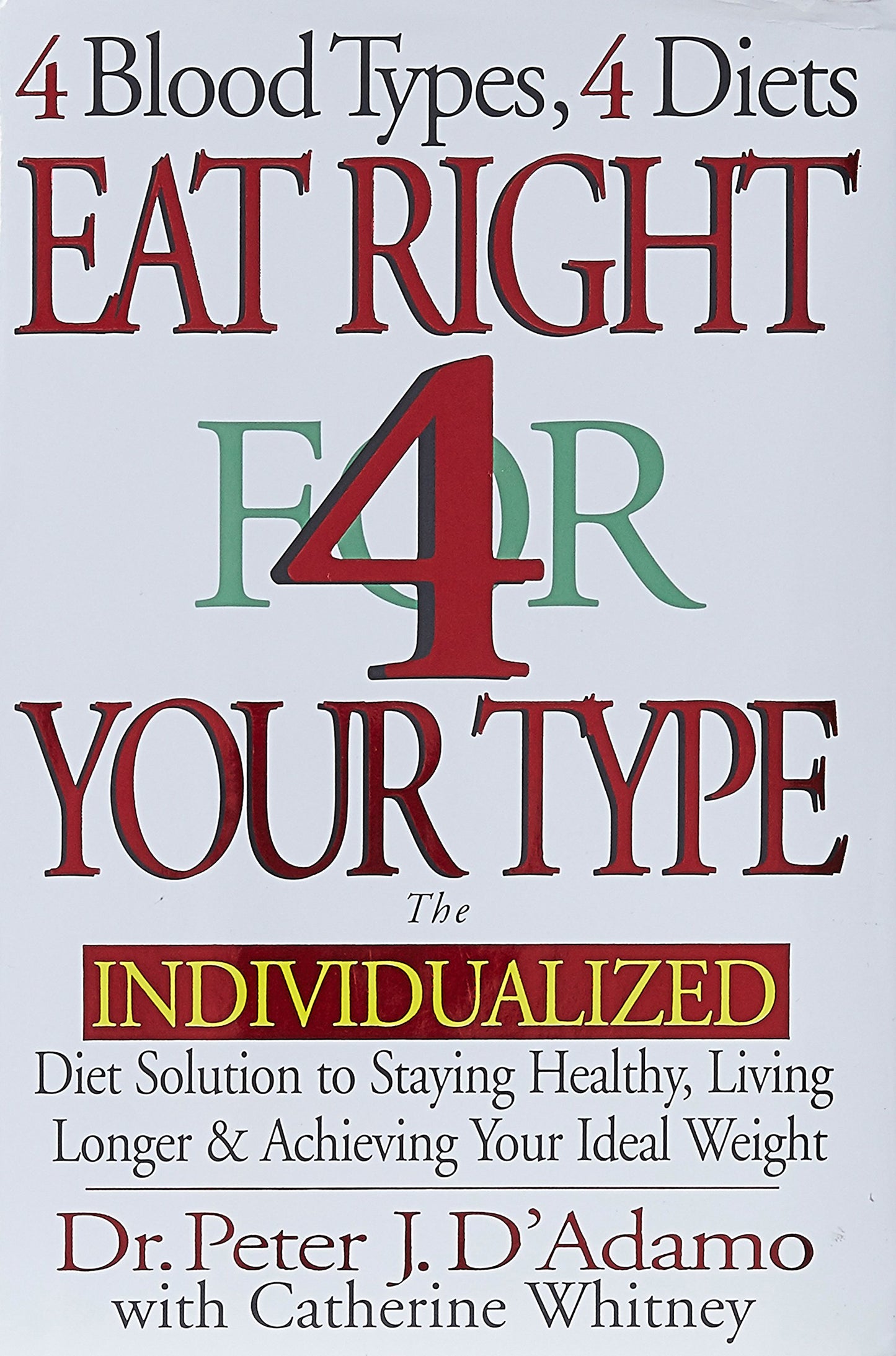 Eat Right 4 Your Type book cover