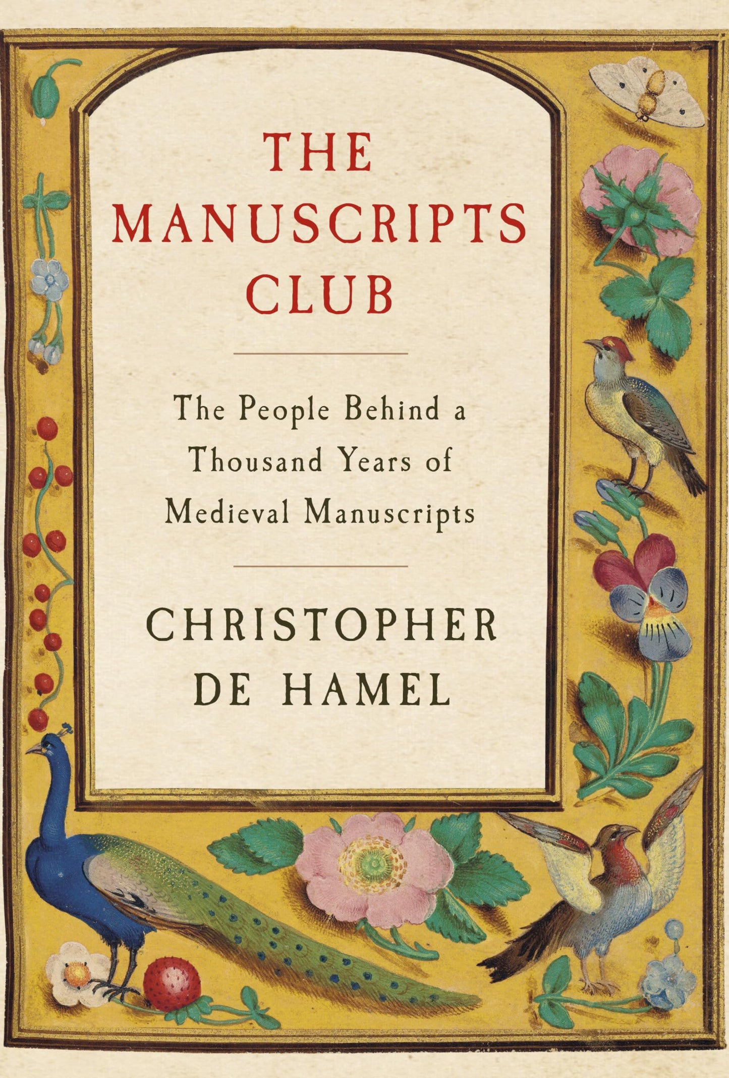 Manuscripts Club: The People Behind a Thousand Years of Medieval Manuscripts book cover