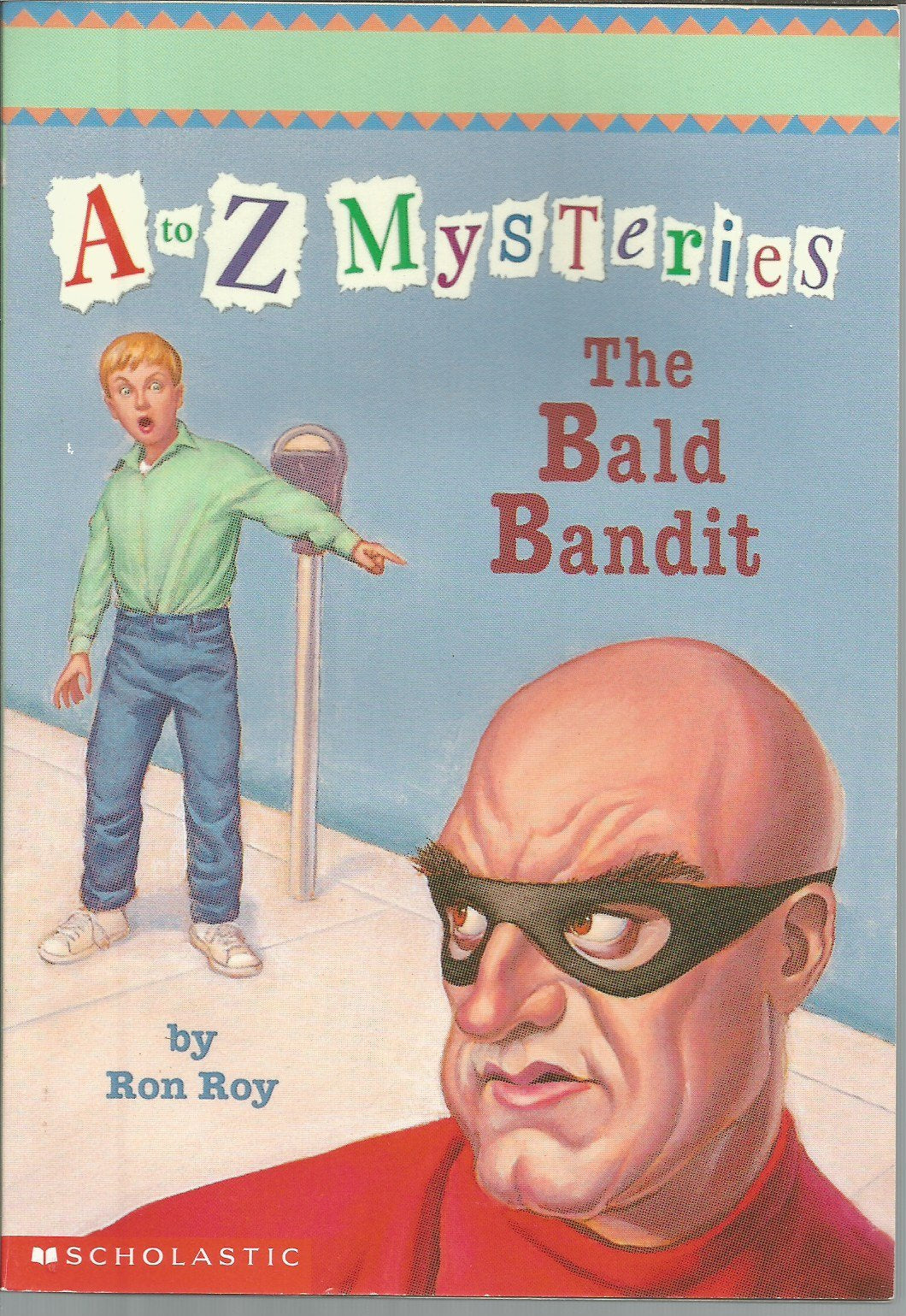 Bald Bandit (A to Z Mysteries, No 3) book cover