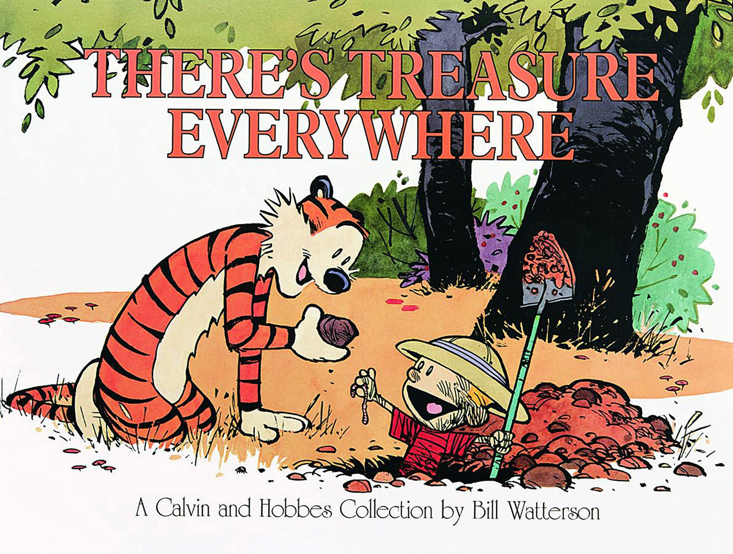 There's Treasure Everywhere, 15: A Calvin and Hobbes Collection book cover