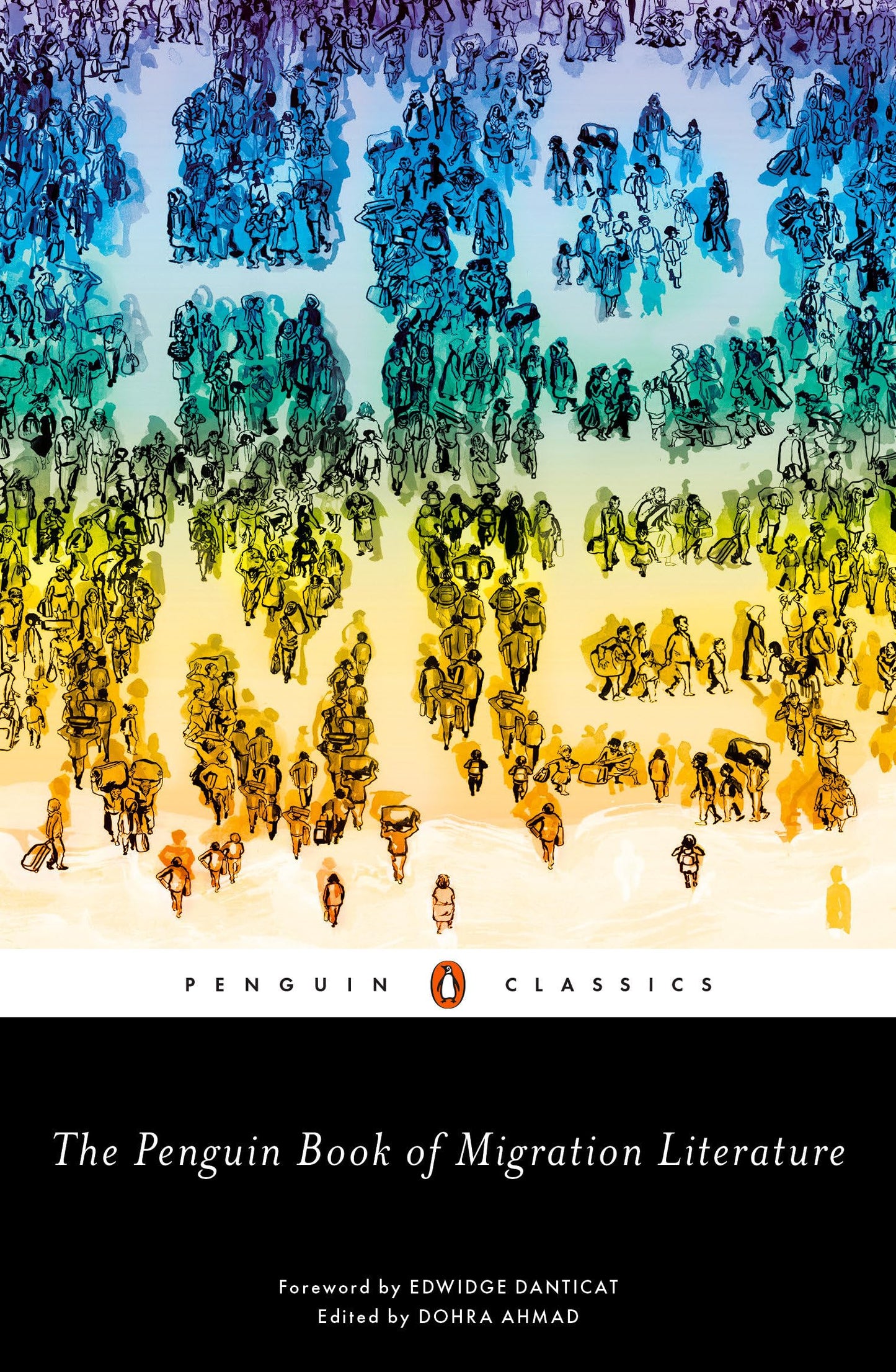 Penguin Book of Migration Literature: Departures, Arrivals, Generations, Returns book cover