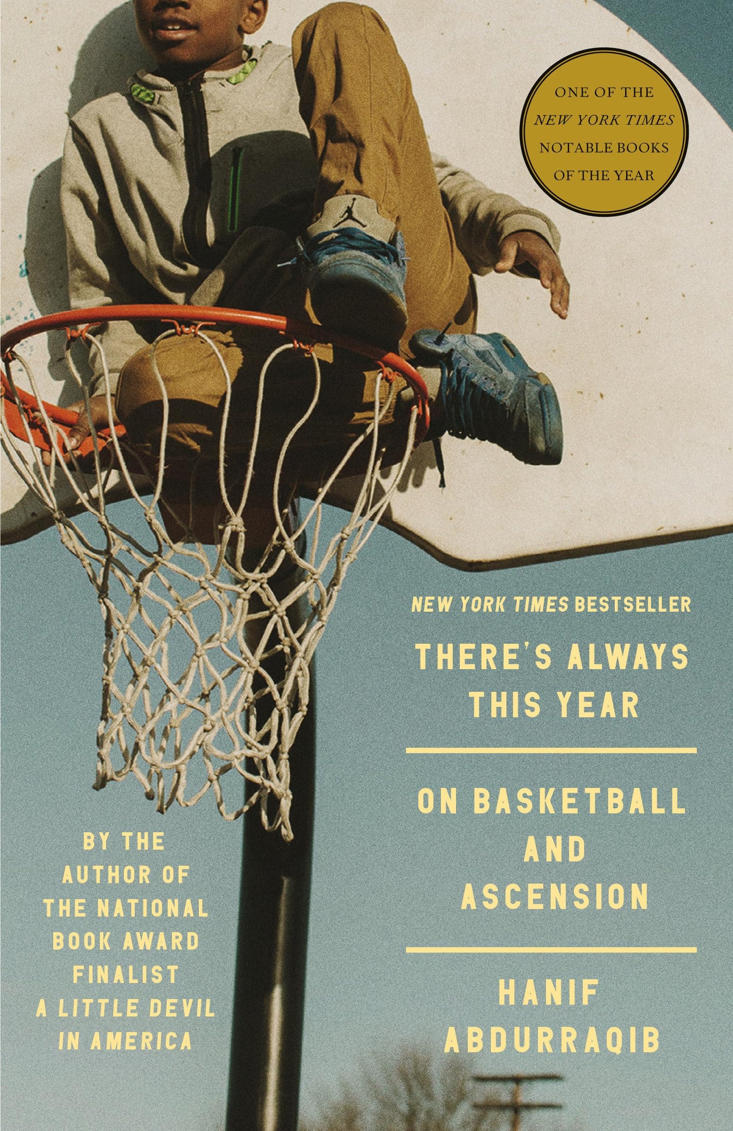 There's Always This Year: On Basketball and Ascension book cover