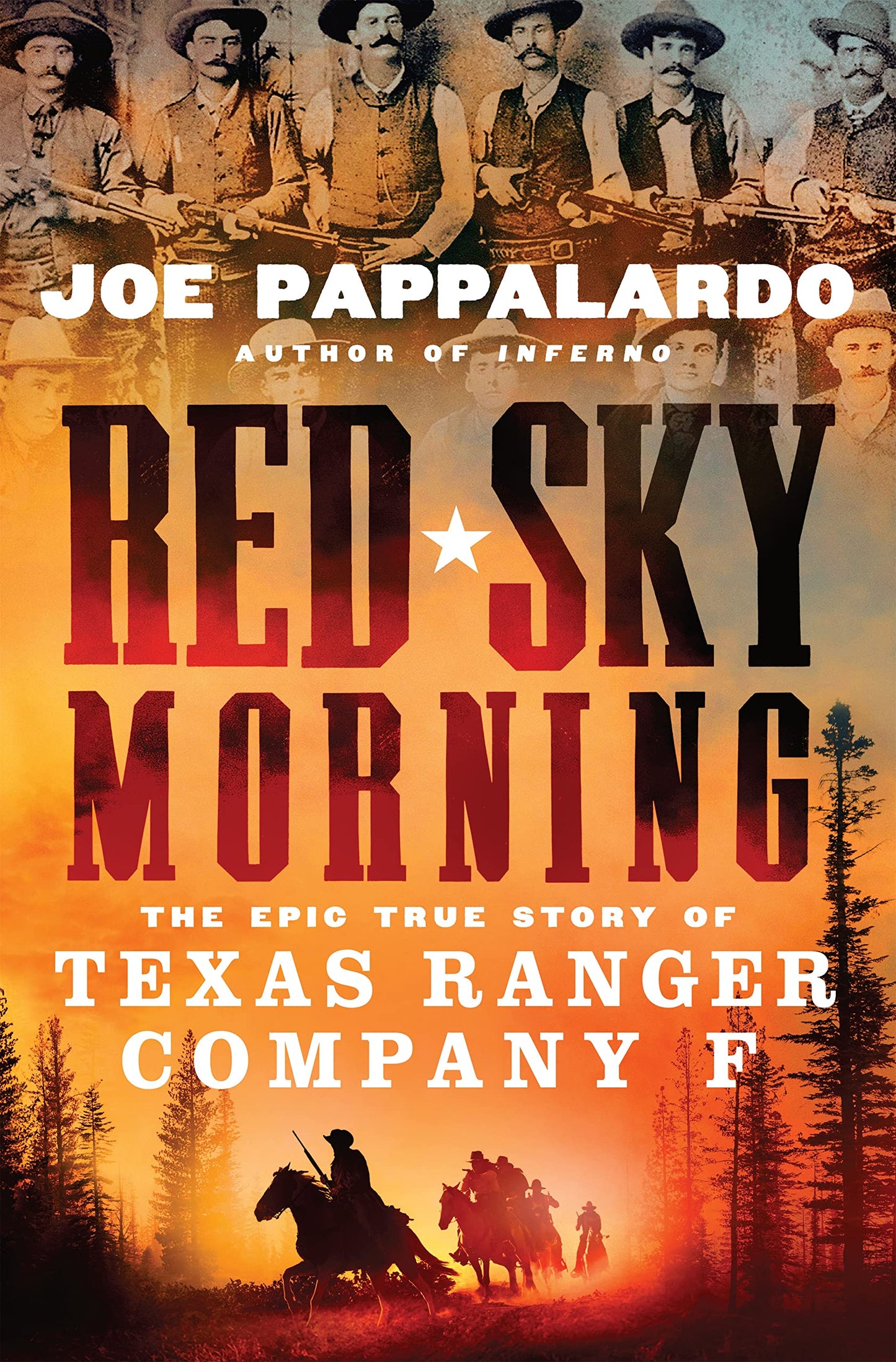 Red Sky Morning: The Epic True Story of Texas Ranger Company F book cover