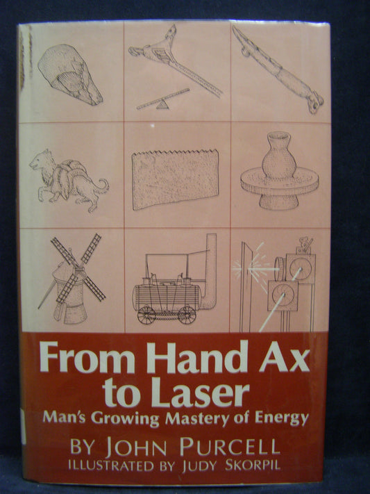 From Hand Ax to Laser