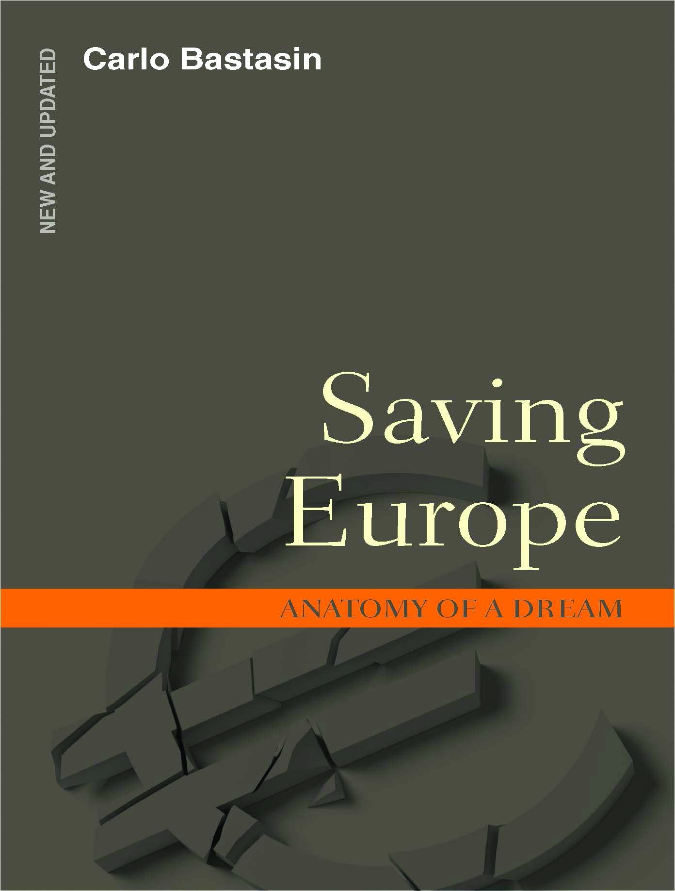 Saving Europe: Anatomy of a Dream book cover