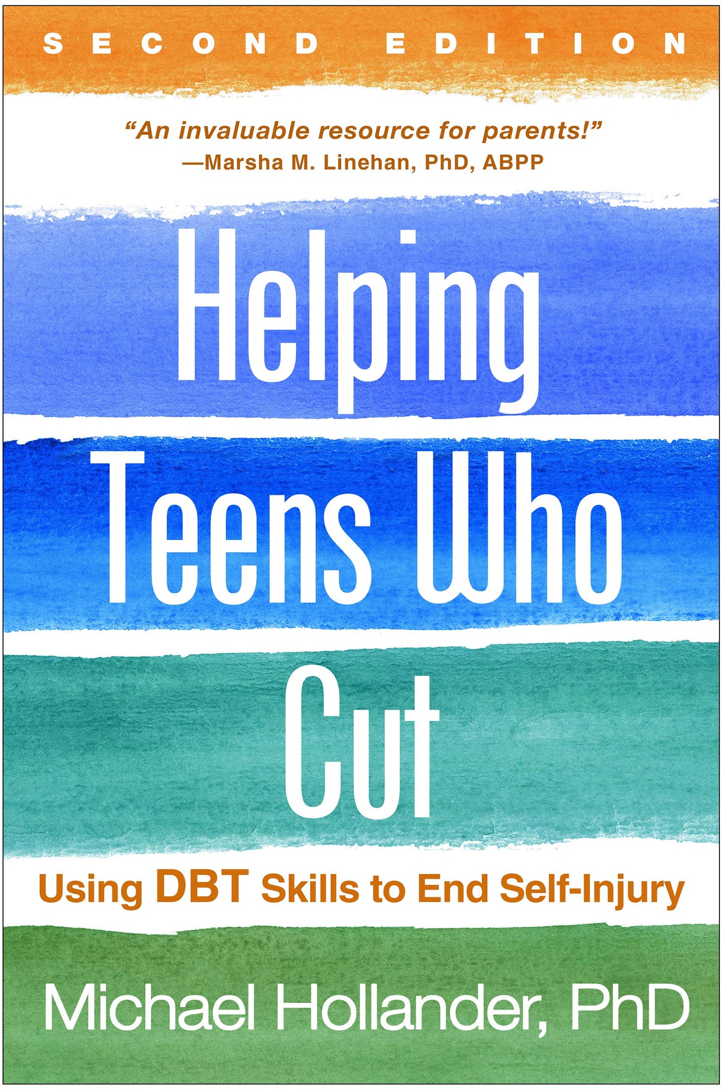 Helping Teens Who Cut: Using Dbt Skills to End Self-Injury book cover
