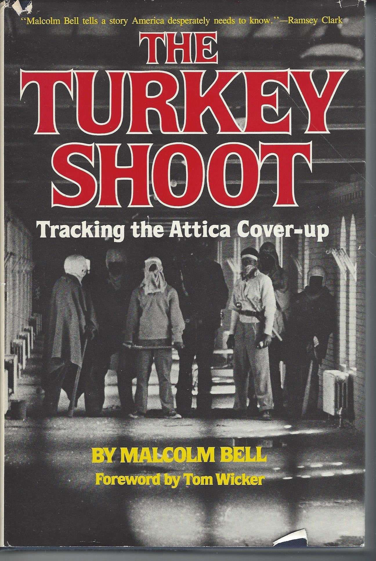 Turkey Shoot: Tracking the Attica Cover-Up (Grove Press) book cover