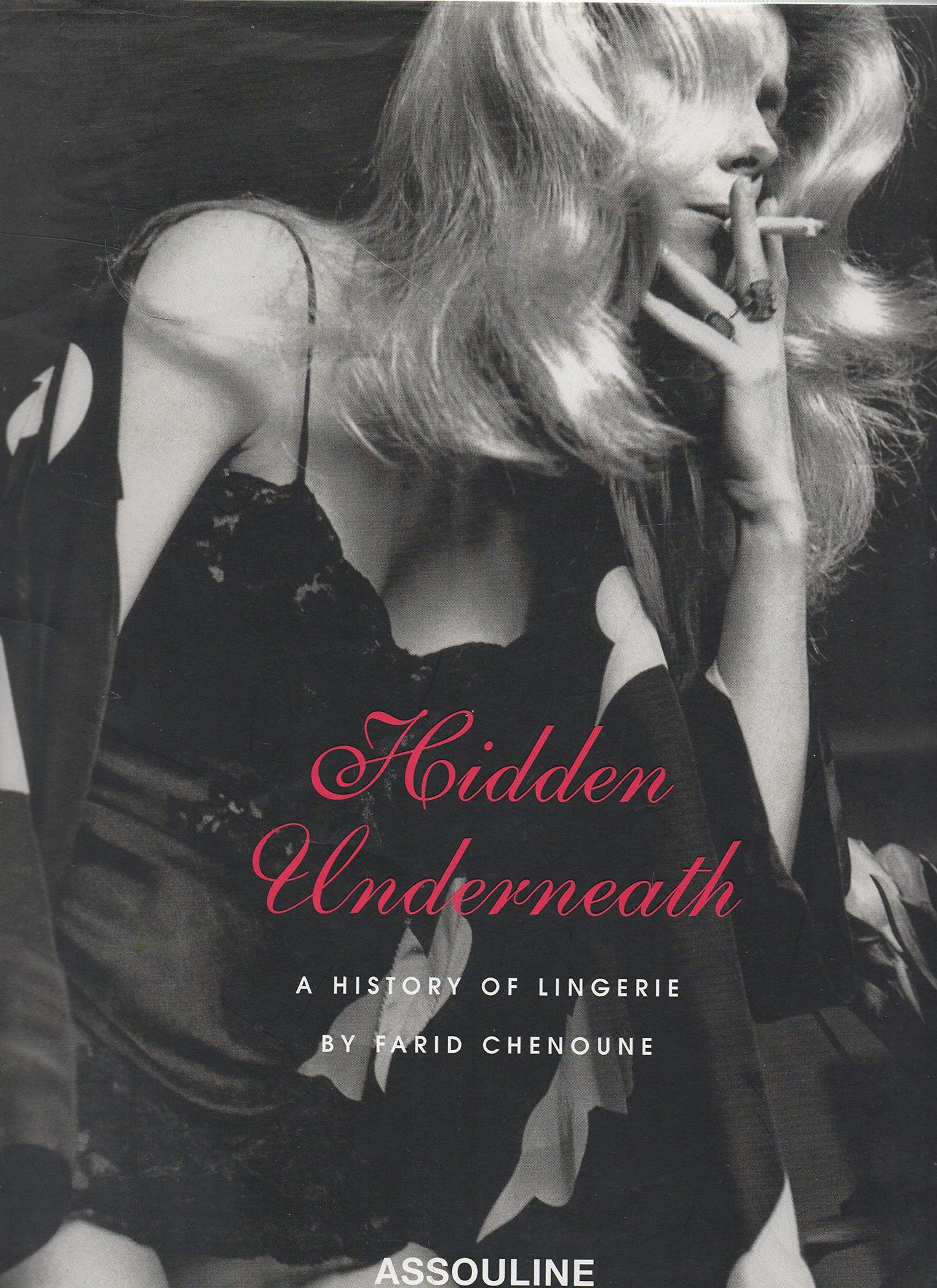 Hidden Underneath: A History of Lingerie book cover