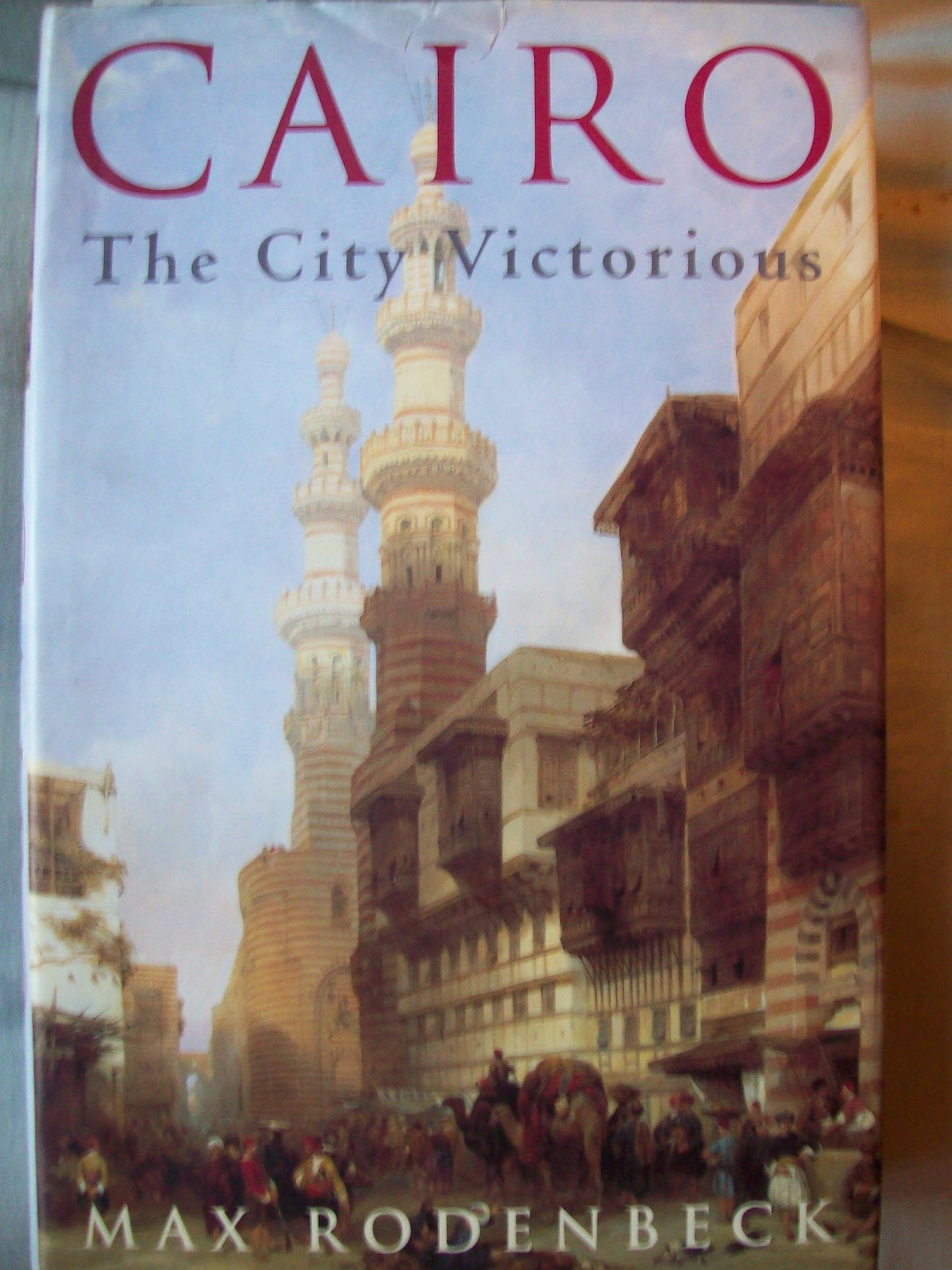 Cairo: The City Victorious book cover