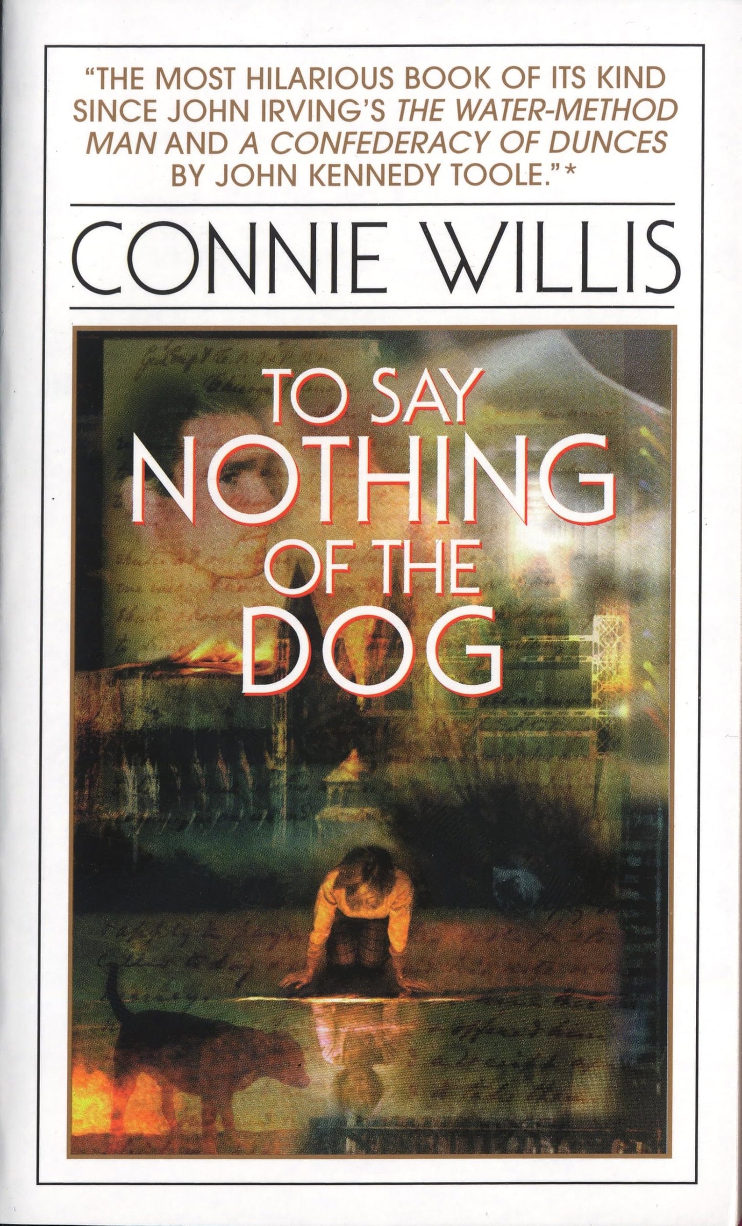 To Say Nothing of the Dog: Or How We Found the Bishop's Bird Stump at Last book cover
