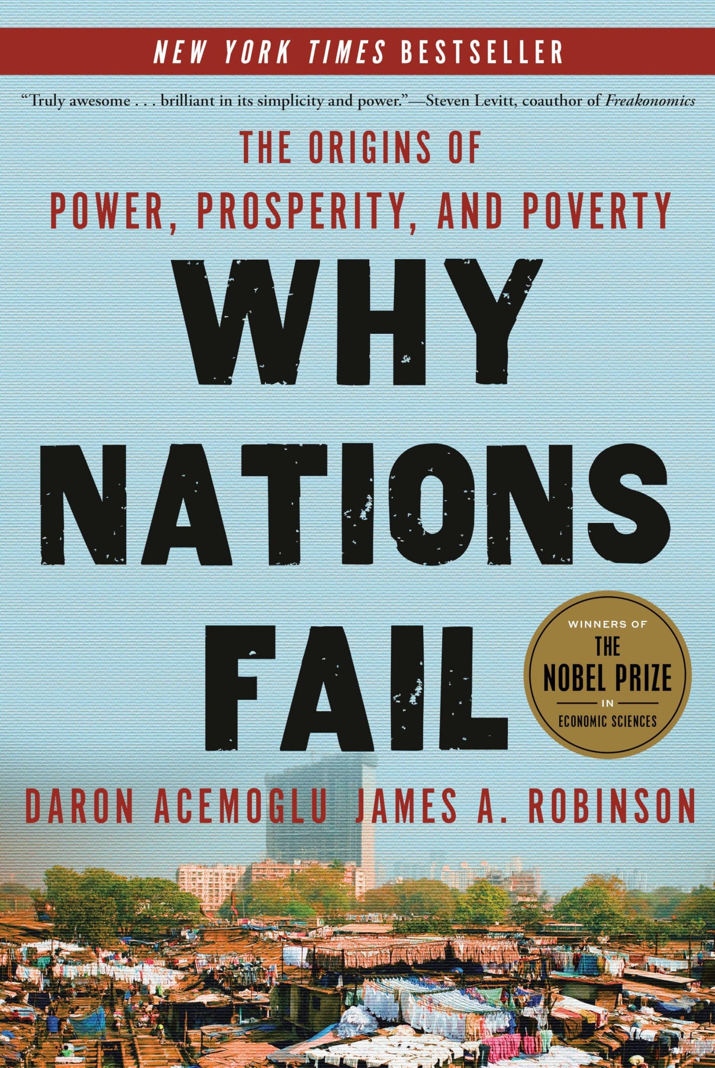 Why Nations Fail: The Origins of Power, Prosperity, and Poverty book cover