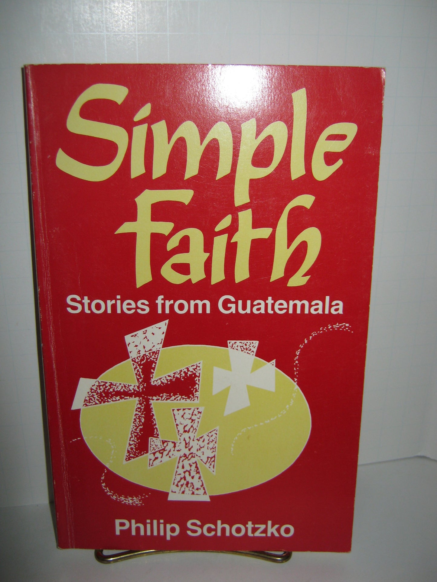 Simple Faith: Stories from Guatemala book cover
