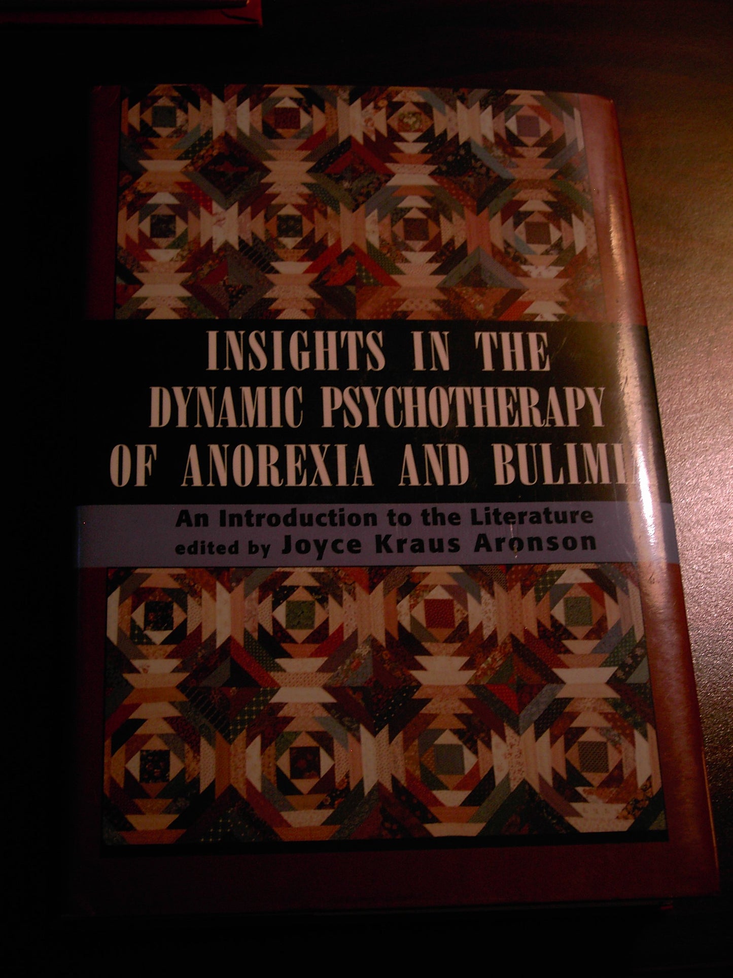 Insights in Dynamic Psychotherapy of Anorexia and Bulimia: An Introduction to the Literature