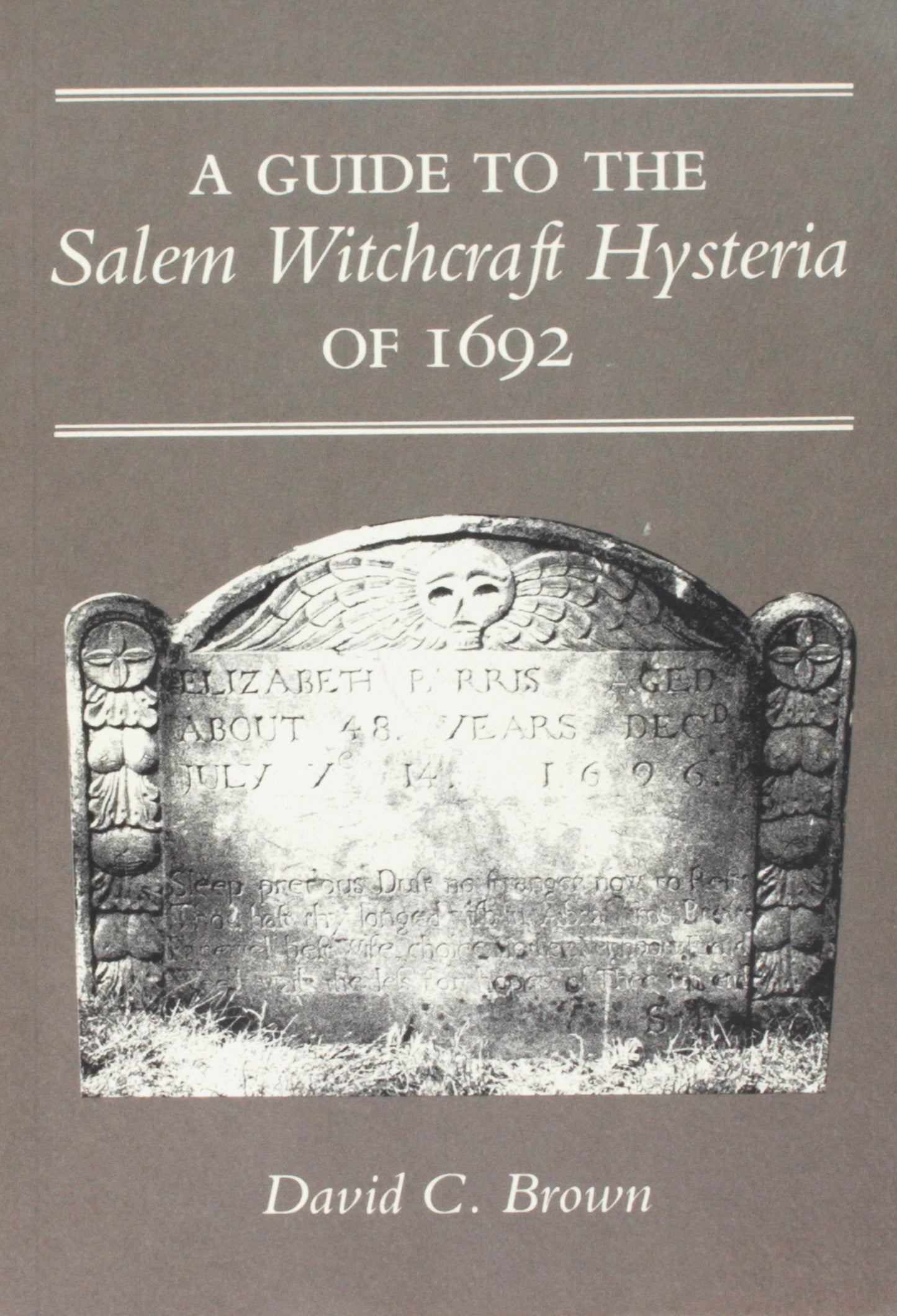 Guide to the Salem Witchcraft Hysteria of 1692 book cover