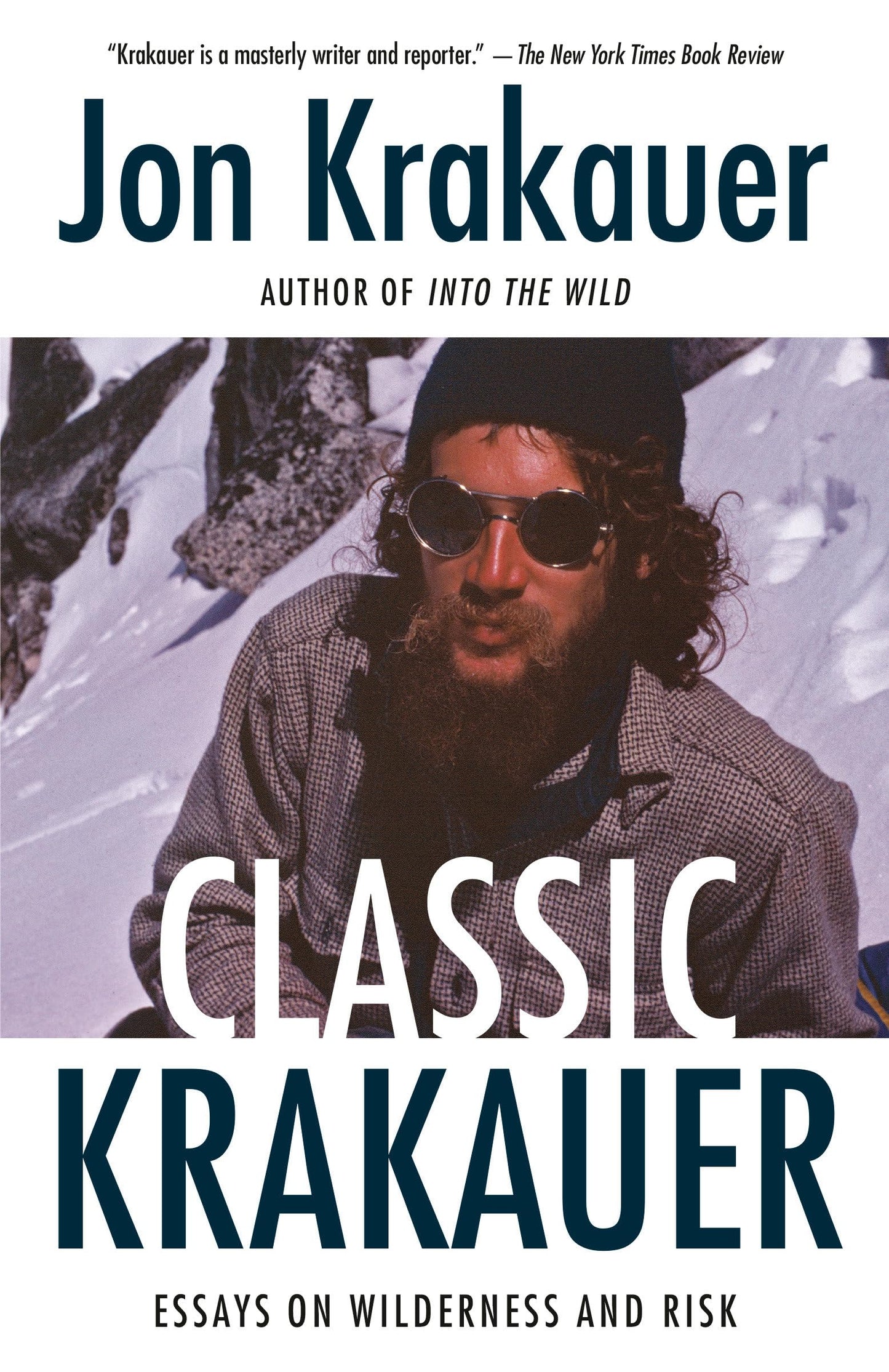 Classic Krakauer: Essays on Wilderness and Risk book cover