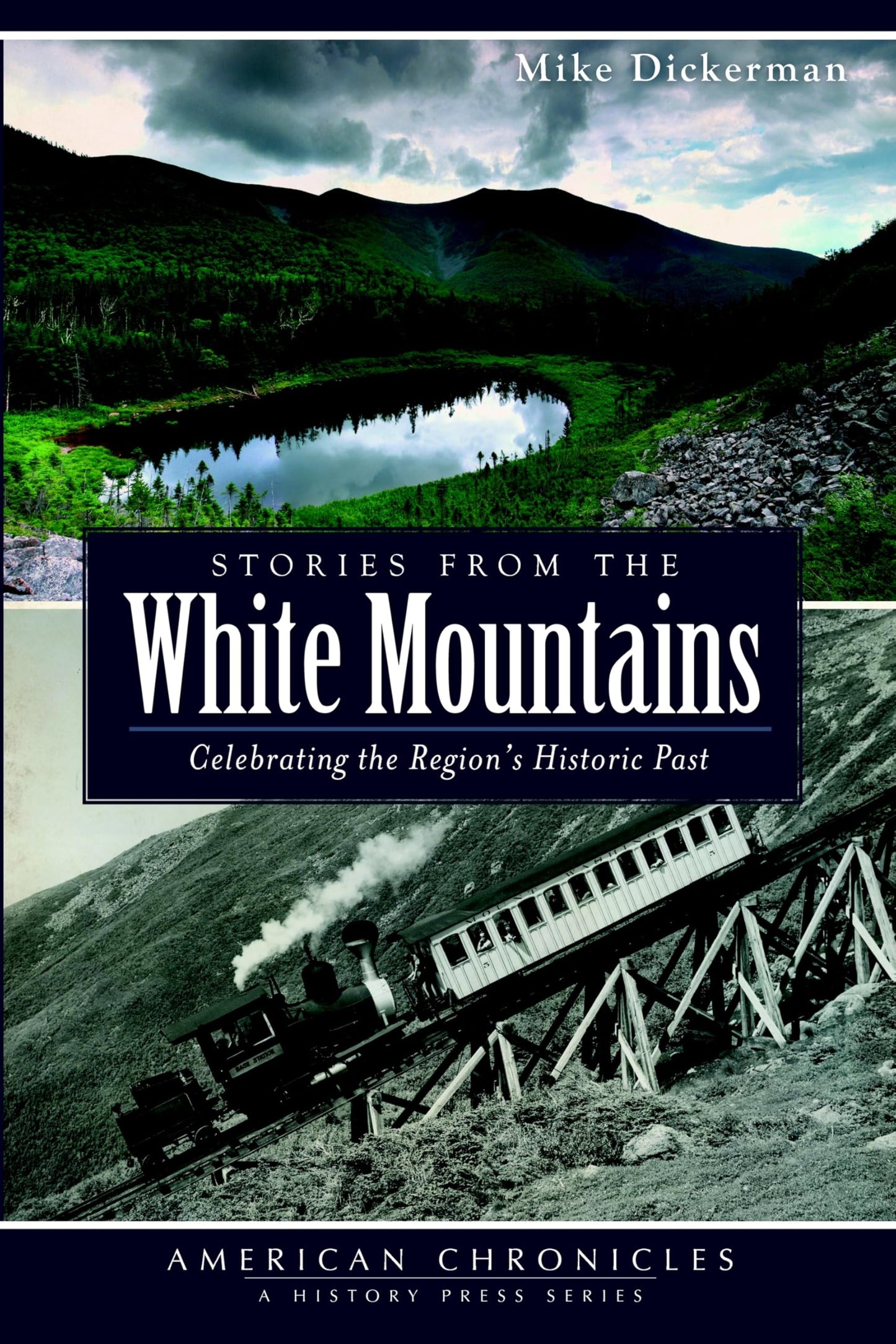 Stories from the White Mountains: Celebrating the Region's Historic Past book cover