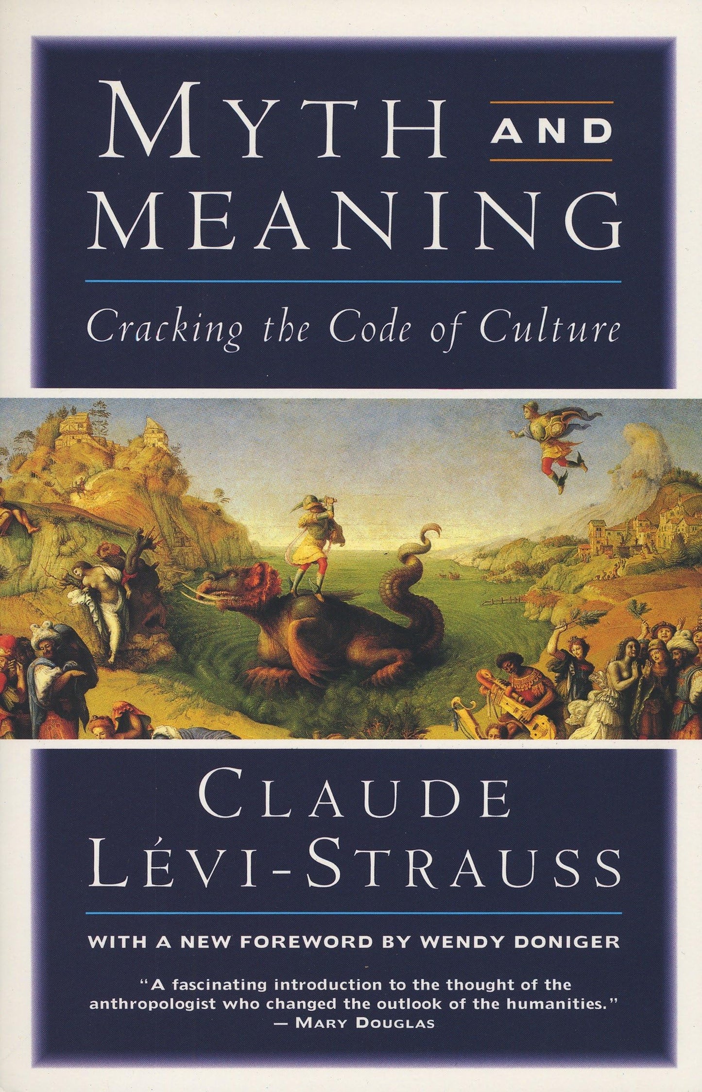 Myth and Meaning: Cracking the Code of Culture book cover