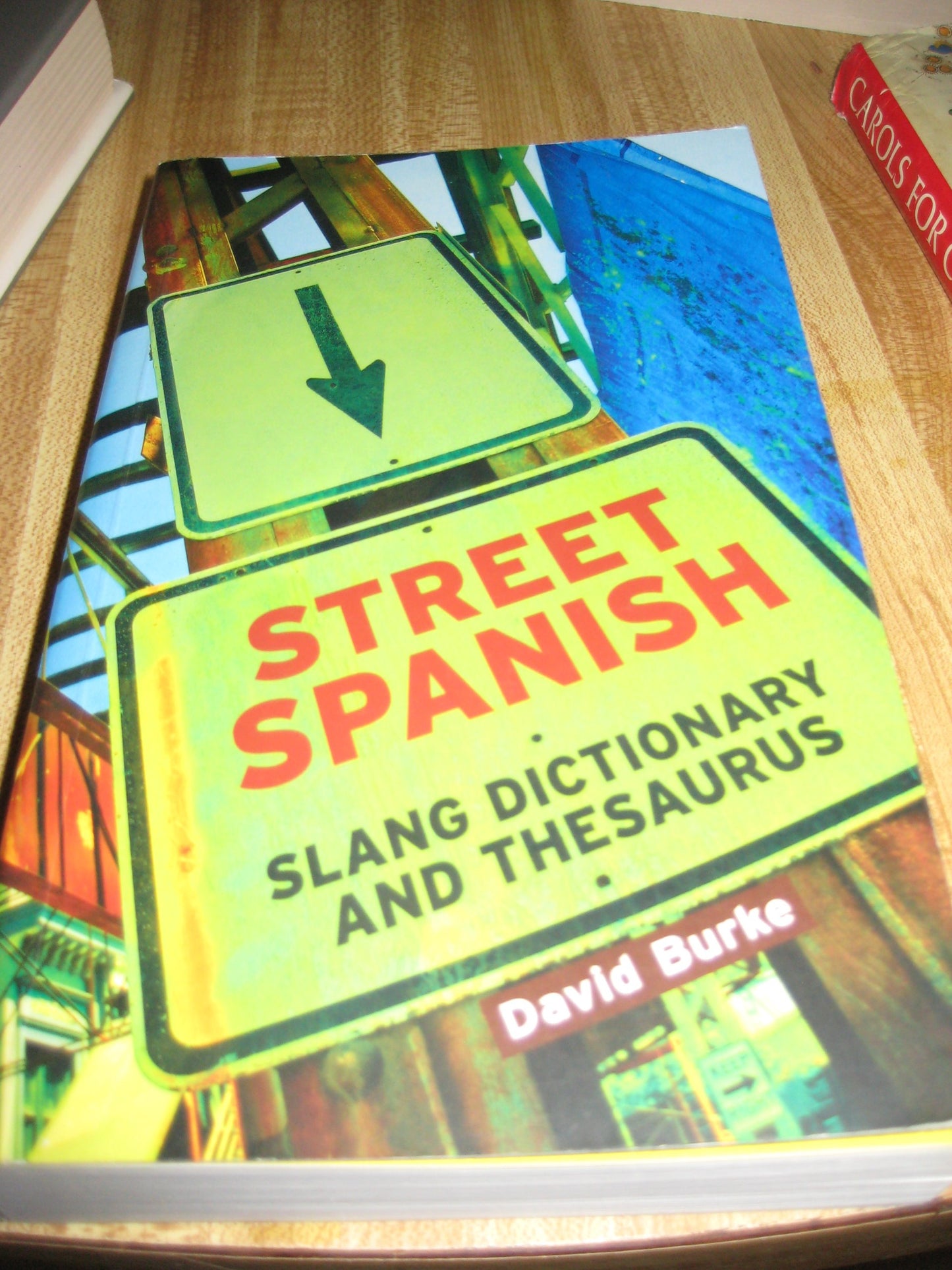 Street Spanish Slang Dictionary and Thesaurus book cover
