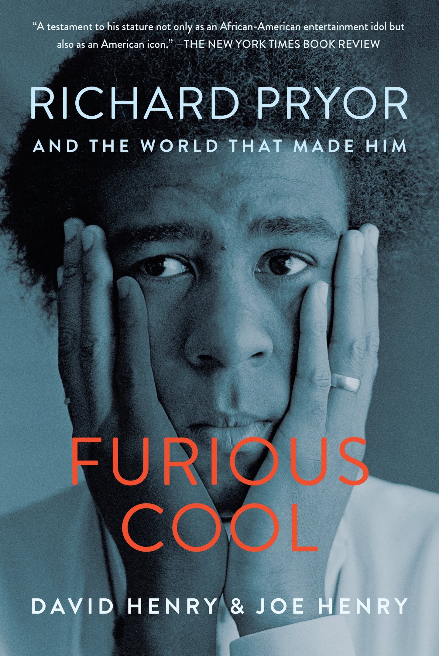 Furious Cool: Richard Pryor and the World That Made Him book cover