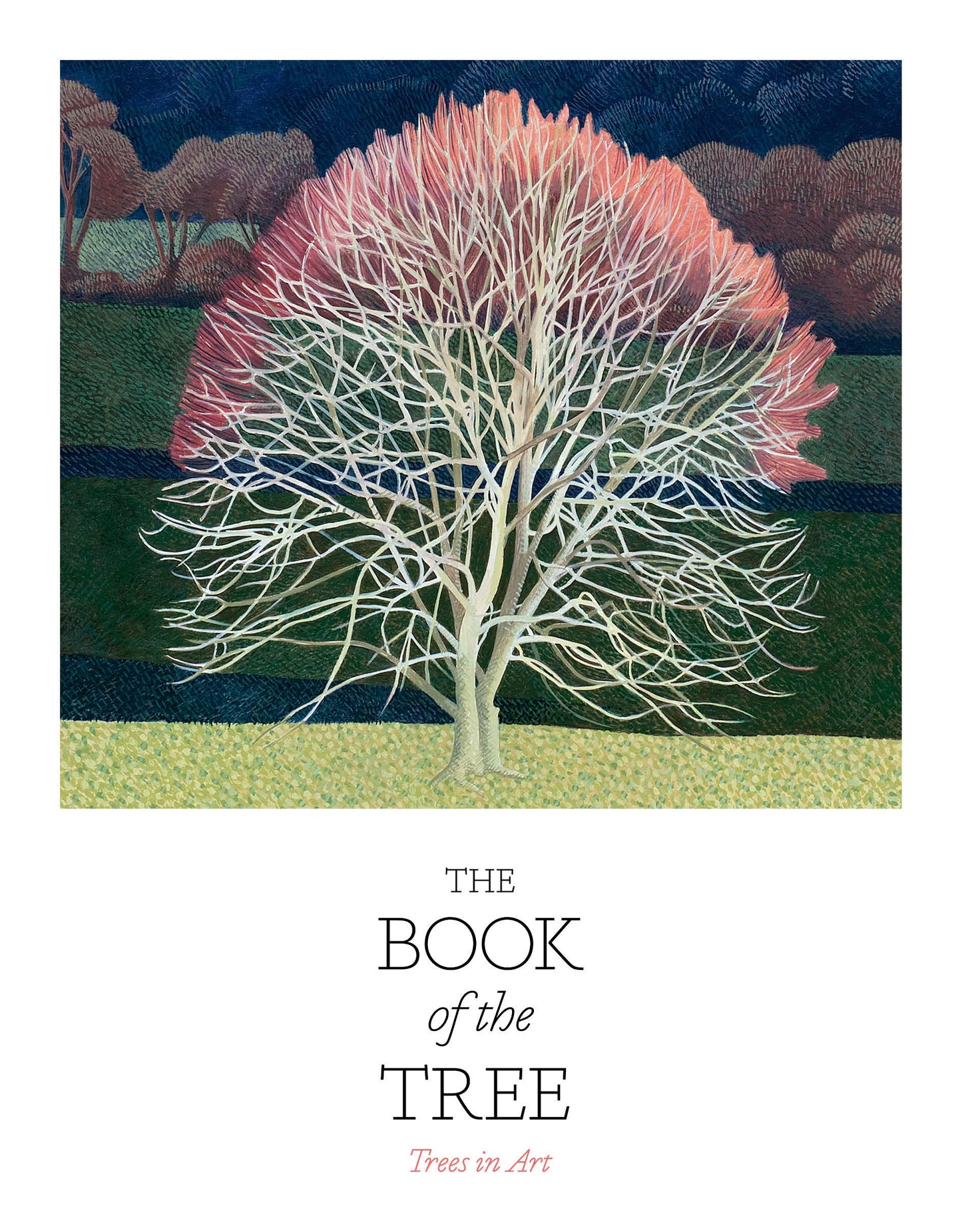 Book of the Tree: Trees in Art book cover