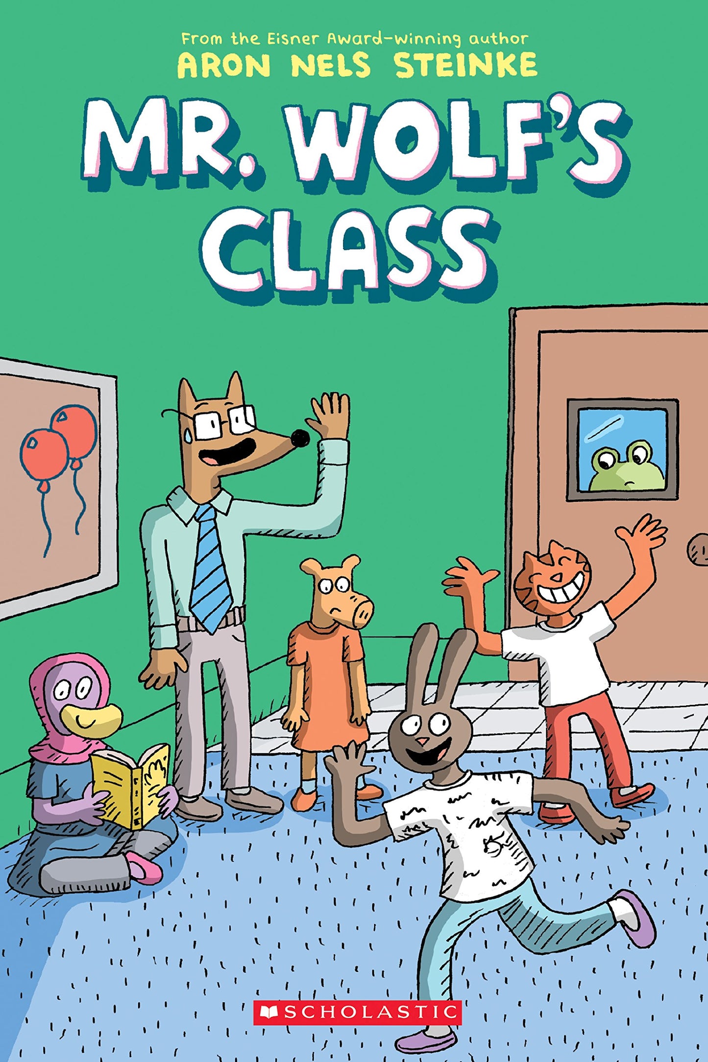 Mr. Wolf's Class: A Graphic Novel (Mr. Wolf's Class #1): Volume 1 book cover