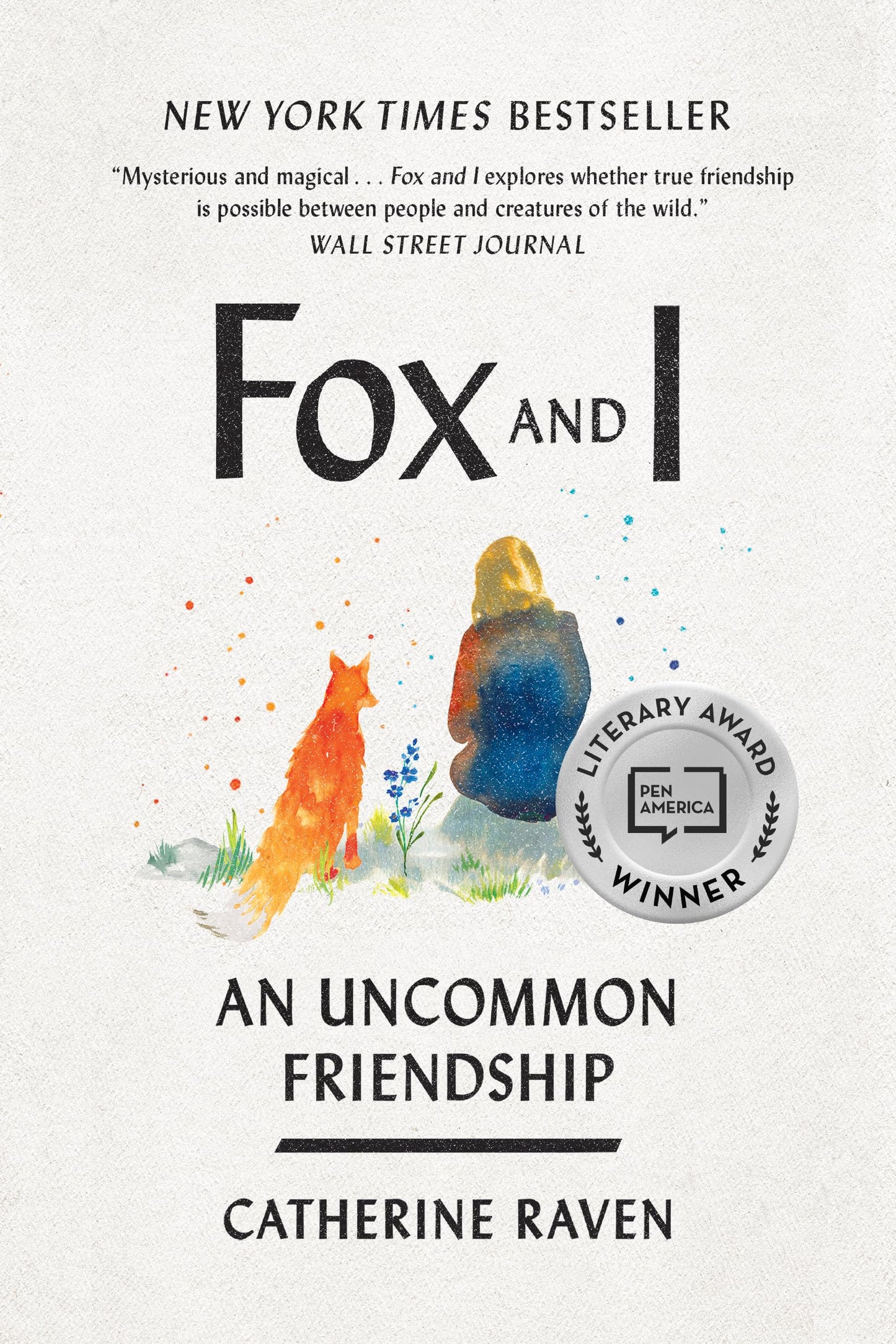 Fox and I: An Uncommon Friendship book cover
