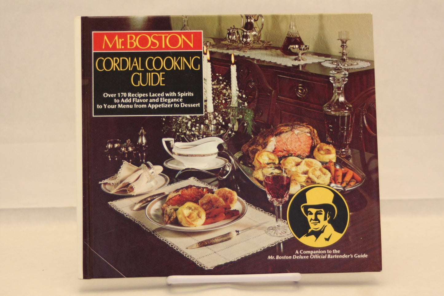 Mr. Boston Cordial Cooking Guide book cover