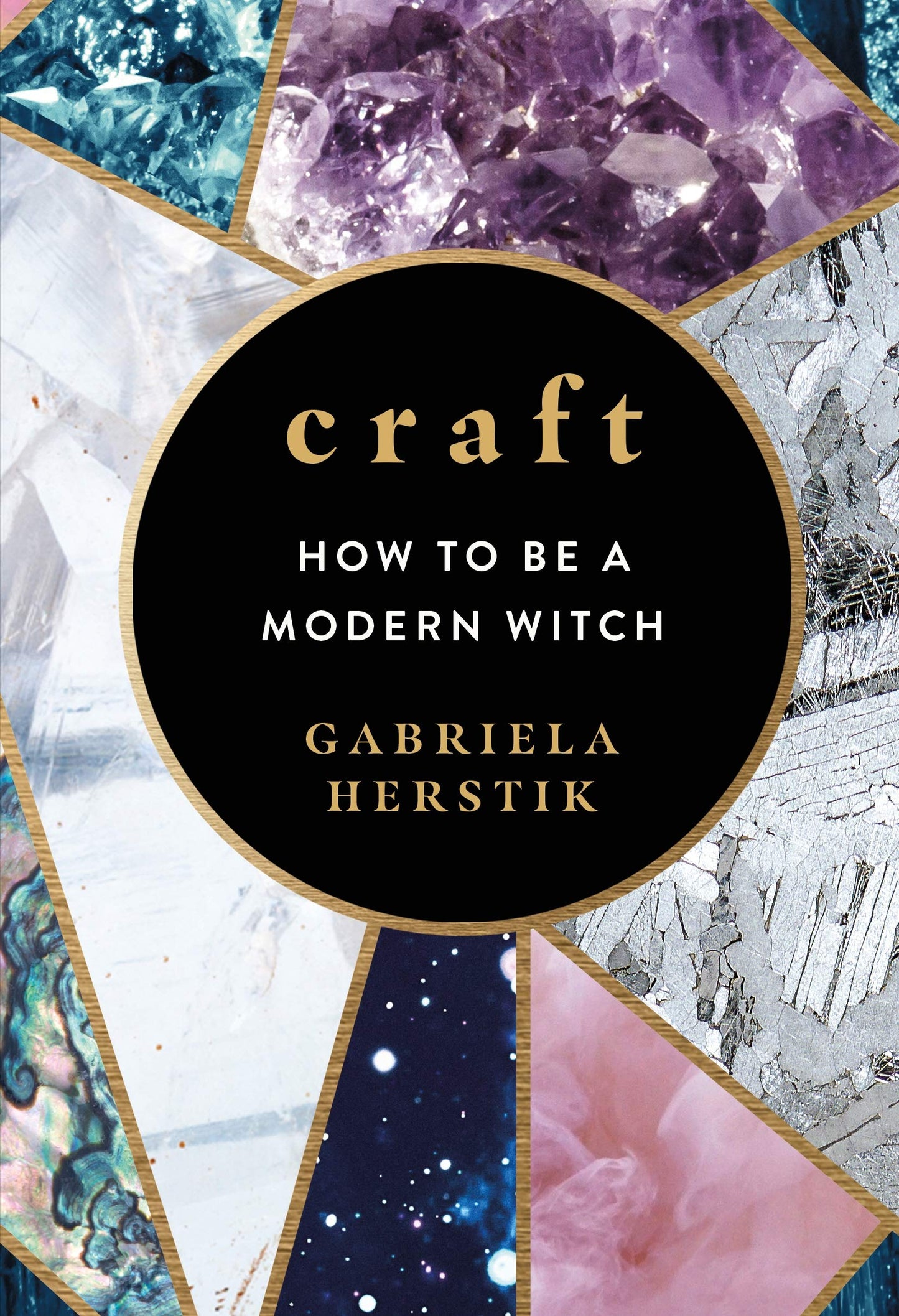 Craft: How to Be a Modern Witch book cover
