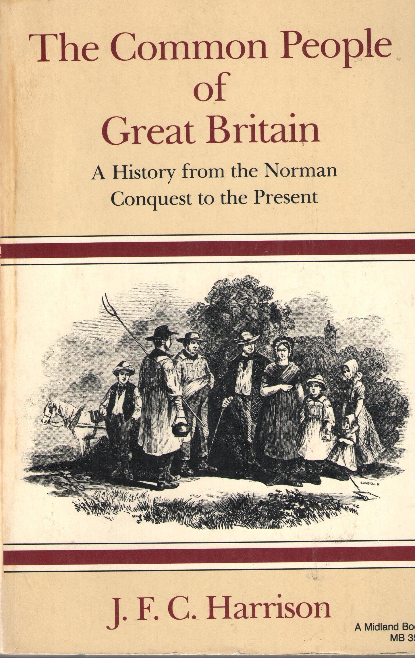 Common People of Great Britain: A History from the Norman Conquest to the Present (Midland Book) book cover