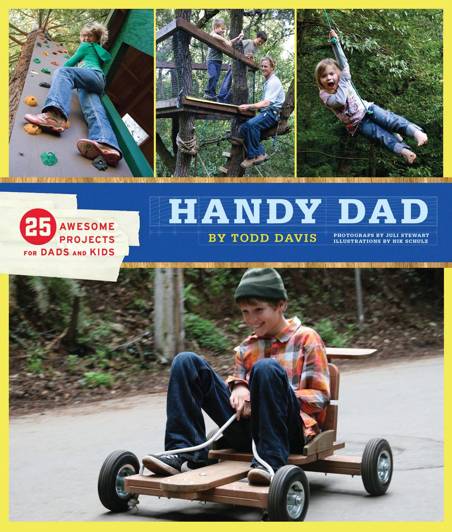 Handy Dad: 25 Awesome Projects for Dads and Kids book cover