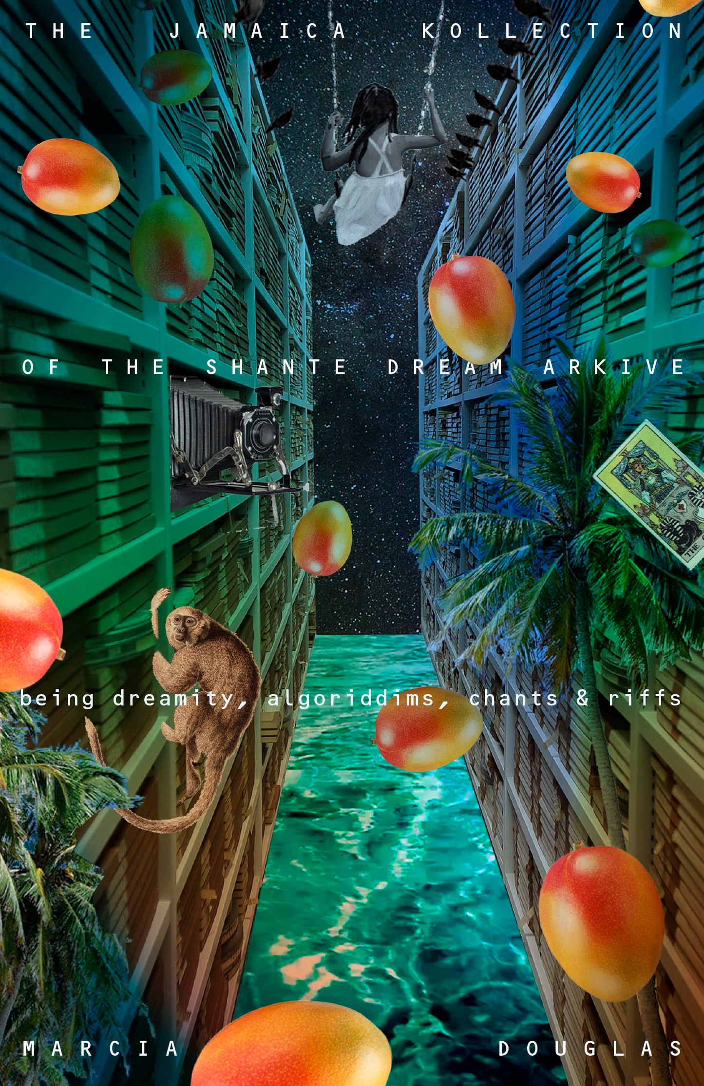 The Jamaica Kollection of the Shante Dream Arkive book cover
