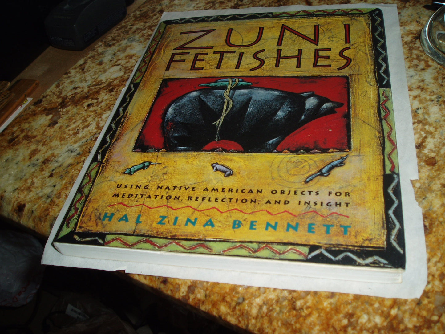 Zuni Fetishes: Using Native American Sacred Objects for Meditation, Reflection, and Insight book cover
