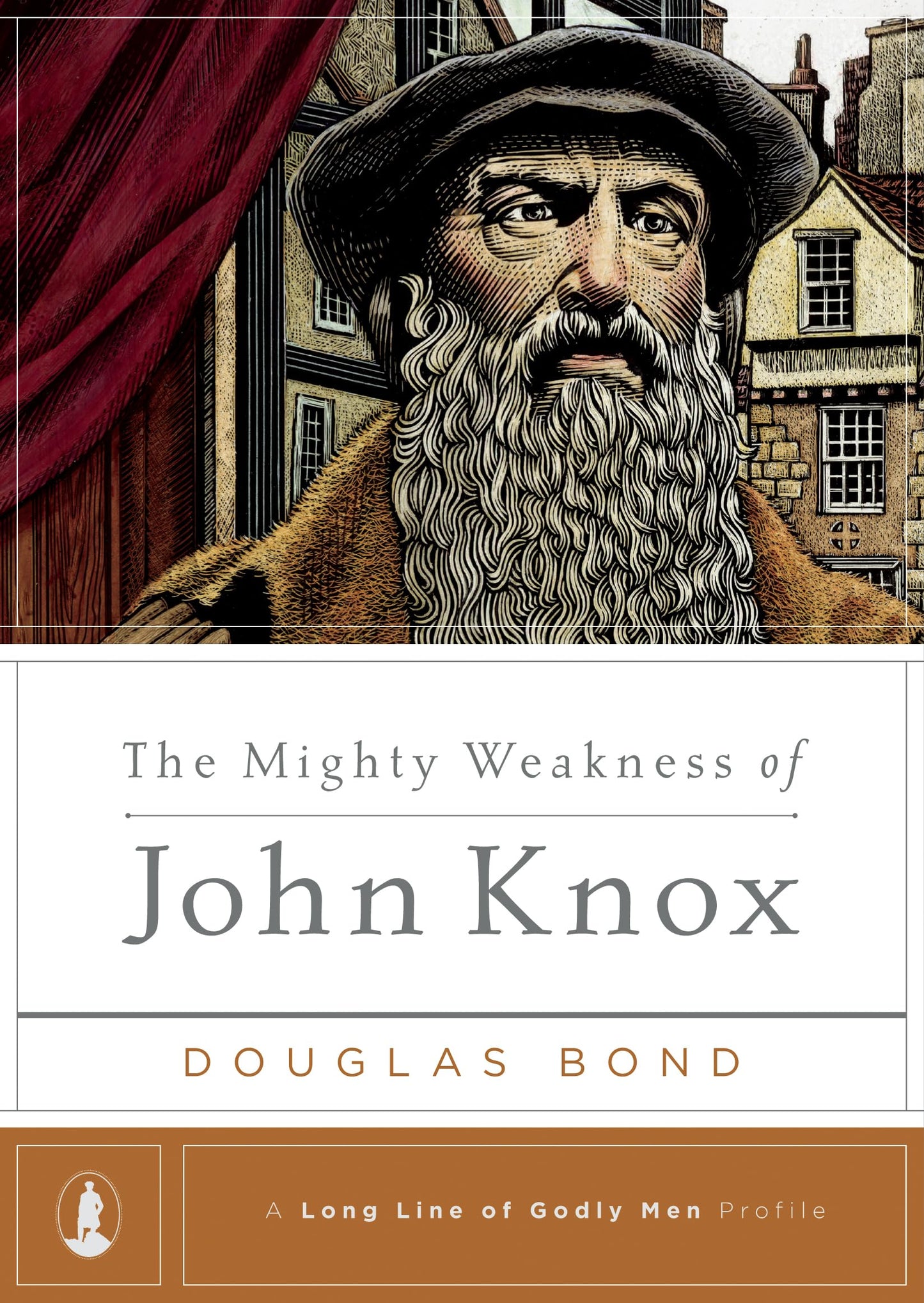 Mighty Weakness of John Knox book cover