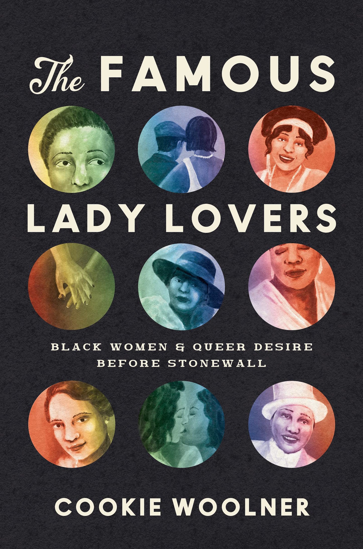 Famous Lady Lovers: Black Women and Queer Desire before Stonewall book cover