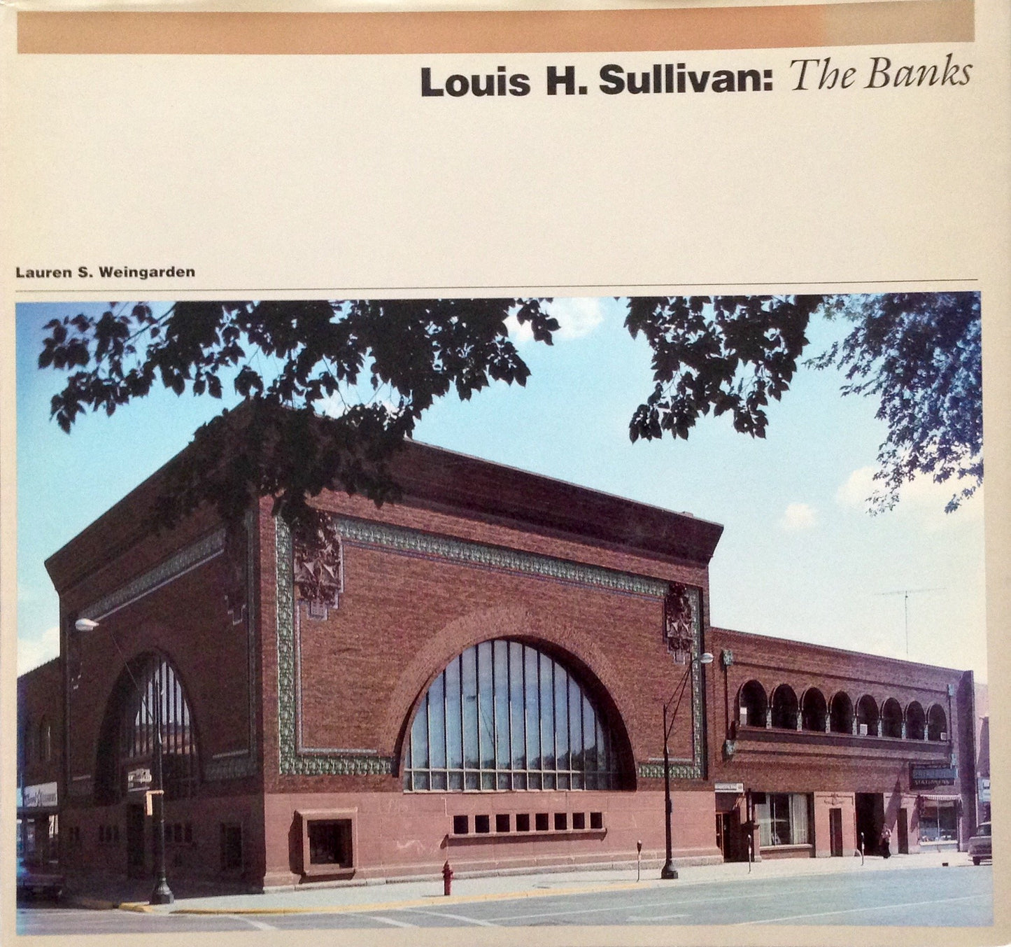 Louis H. Sullivan: The Banks book cover