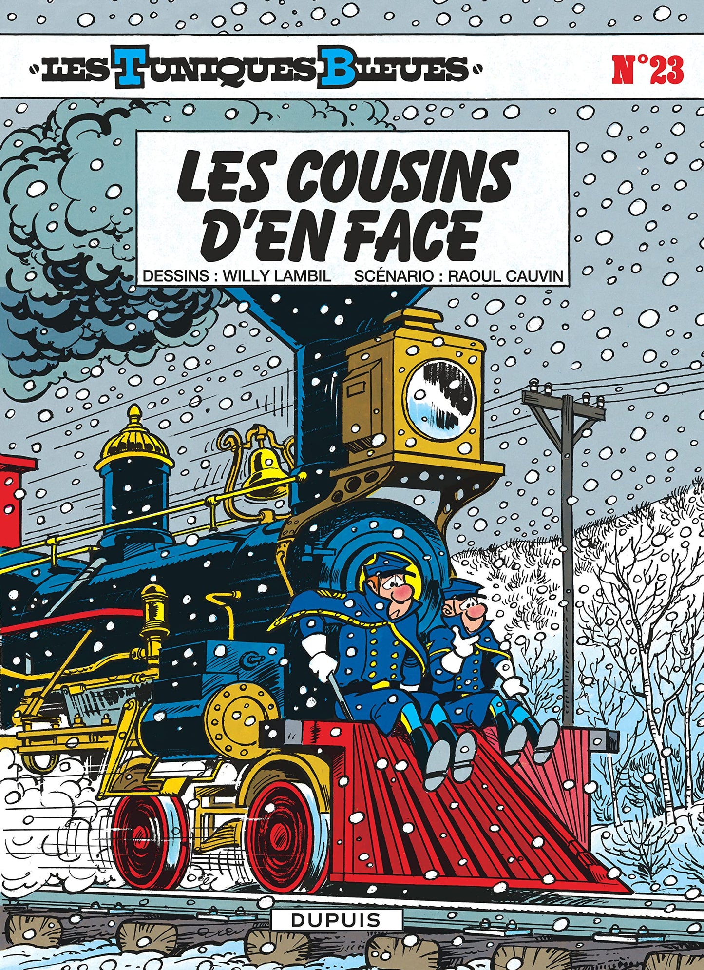 Les Tuniques Bleues - Tome 23 - Les Cousins d'en face book cover
