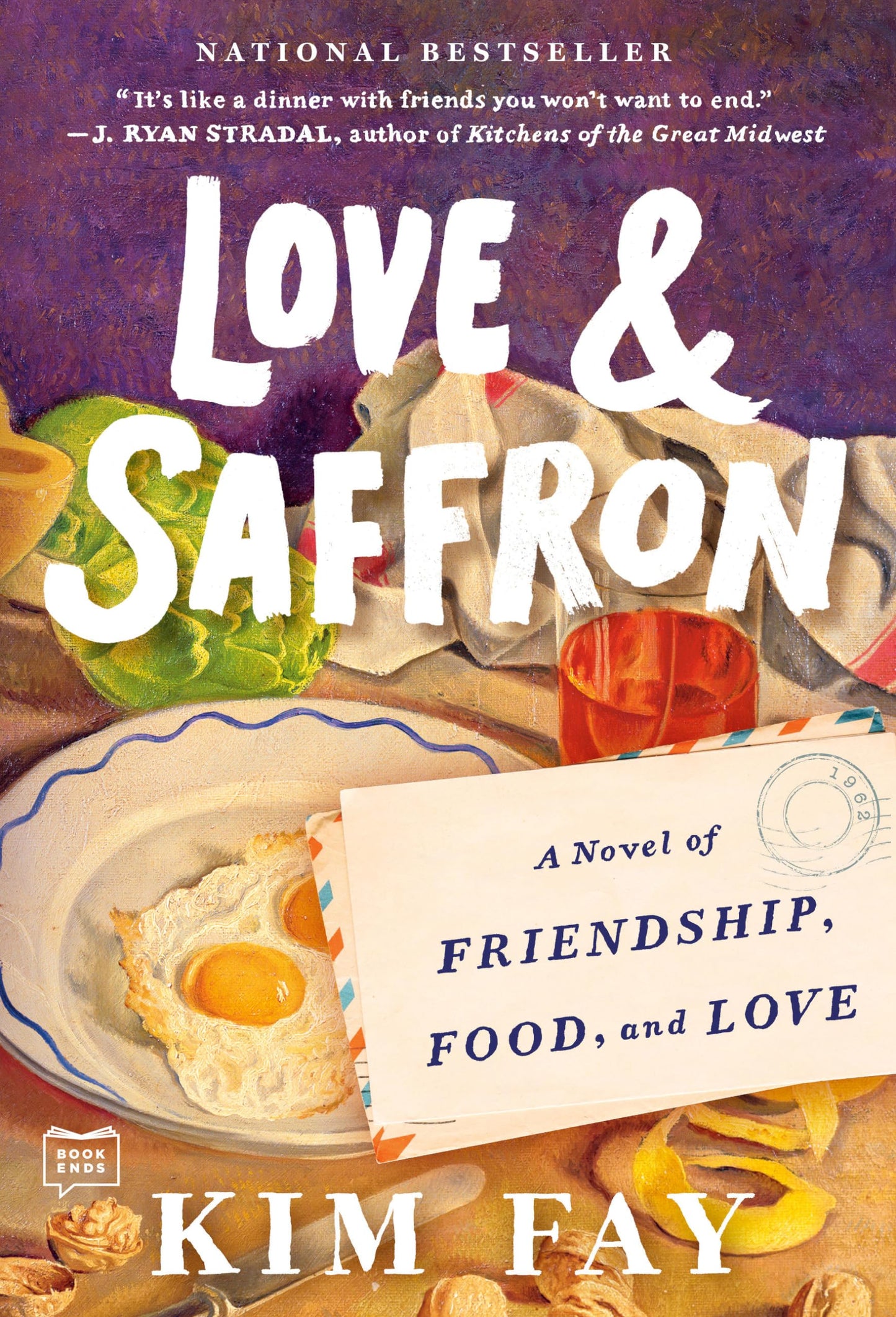 Love & Saffron: A Novel of Friendship, Food, and Love book cover