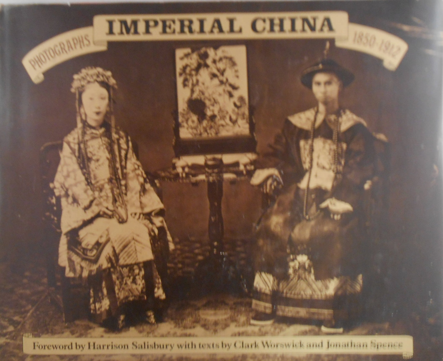 Imperial China: Photographs 1850-1912 book cover