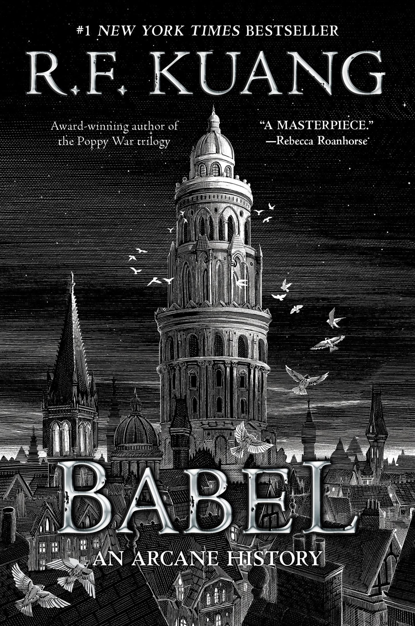 Babel: Or the Necessity of Violence: An Arcane History of the Oxford Translators' Revolution book cover