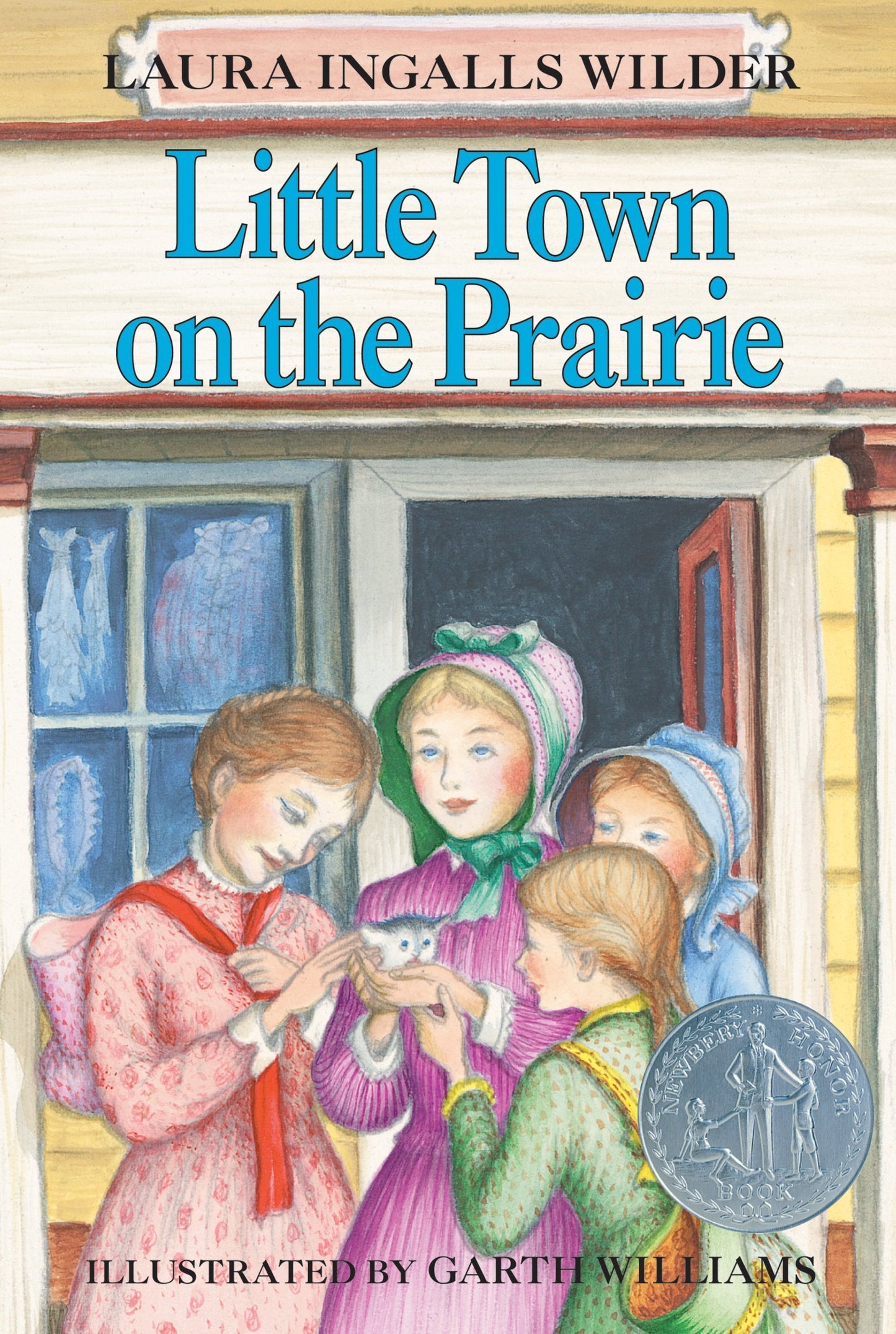 Little Town on the Prairie: A Newbery Honor Award Winner book cover