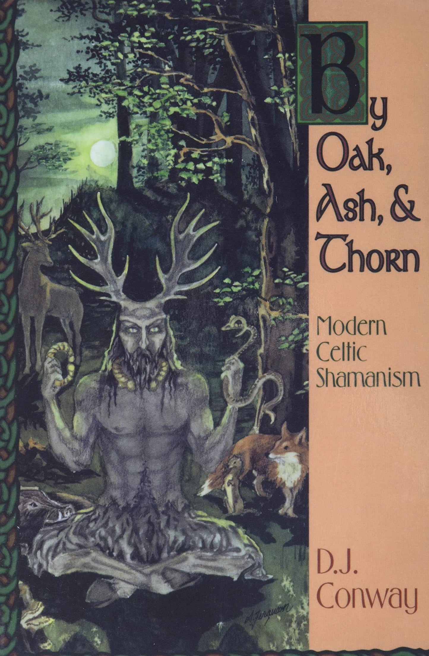 By Oak, Ash, & Thorn: Modern Celtic Shamanism book cover