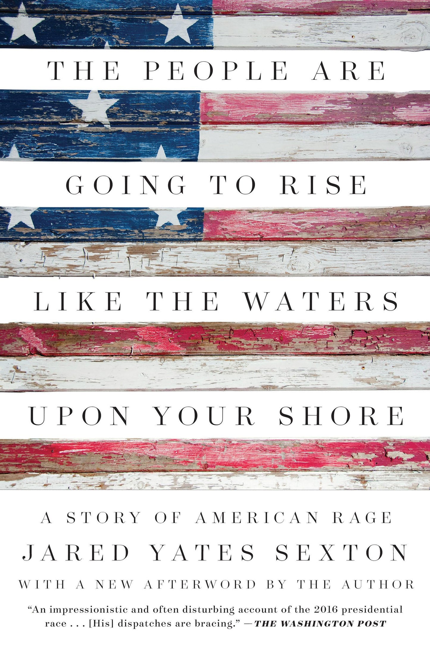 People Are Going to Rise Like the Waters Upon Your Shore: A Story of American Rage book cover