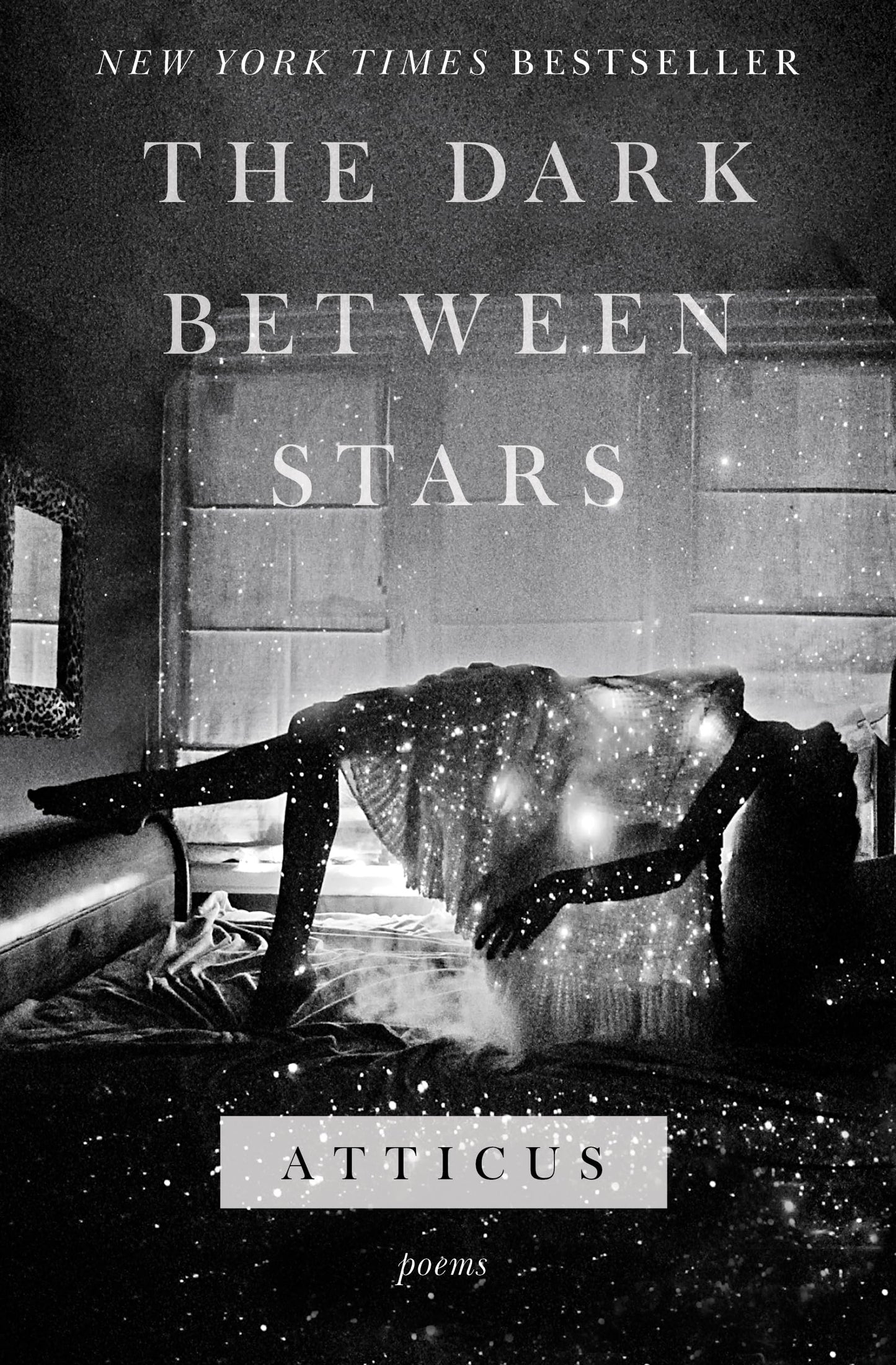 Dark Between Stars: Poems book cover
