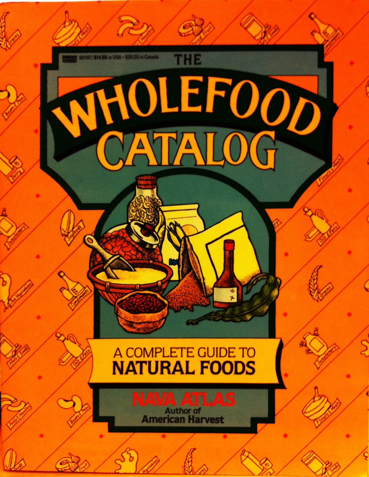 The Wholefood Catalog: A Complete Guide to Natural Foods book cover