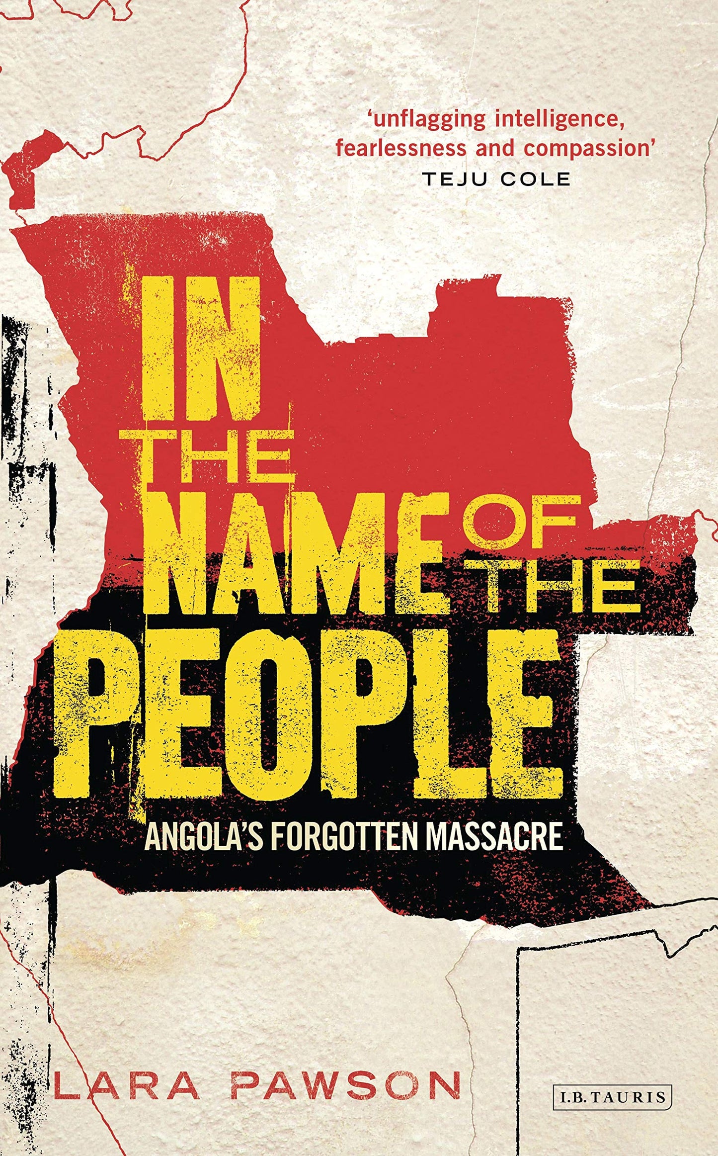 In the Name of the People: Angola's Forgotten Massacre book cover