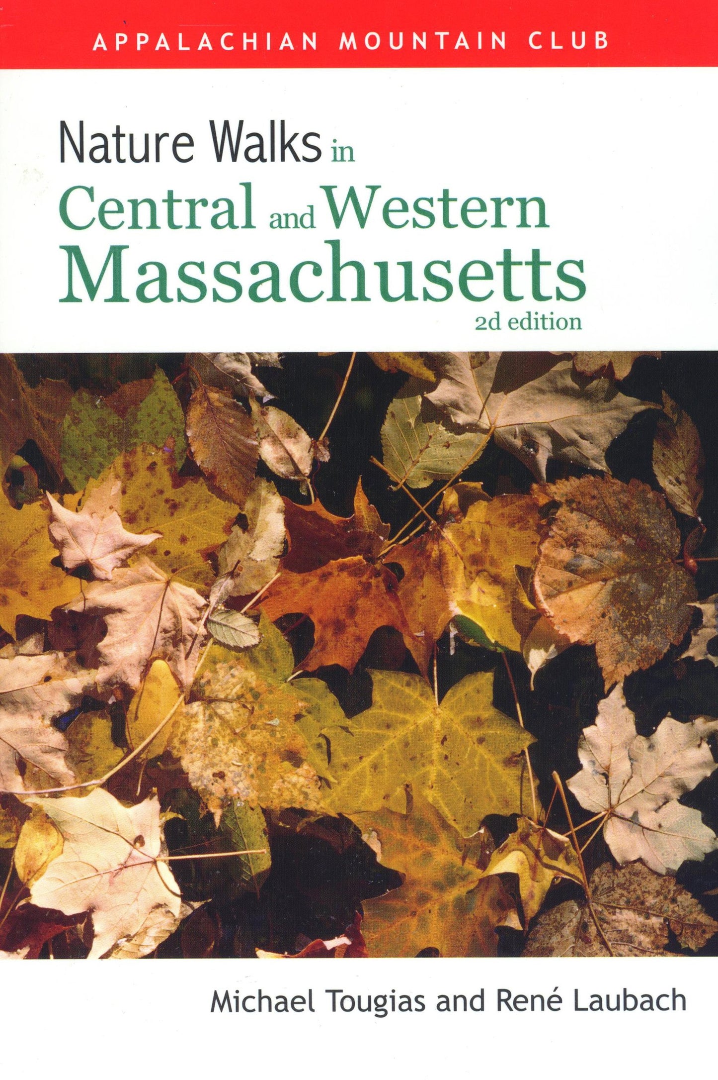 Nature Walks in Central & Western Massachusetts book cover