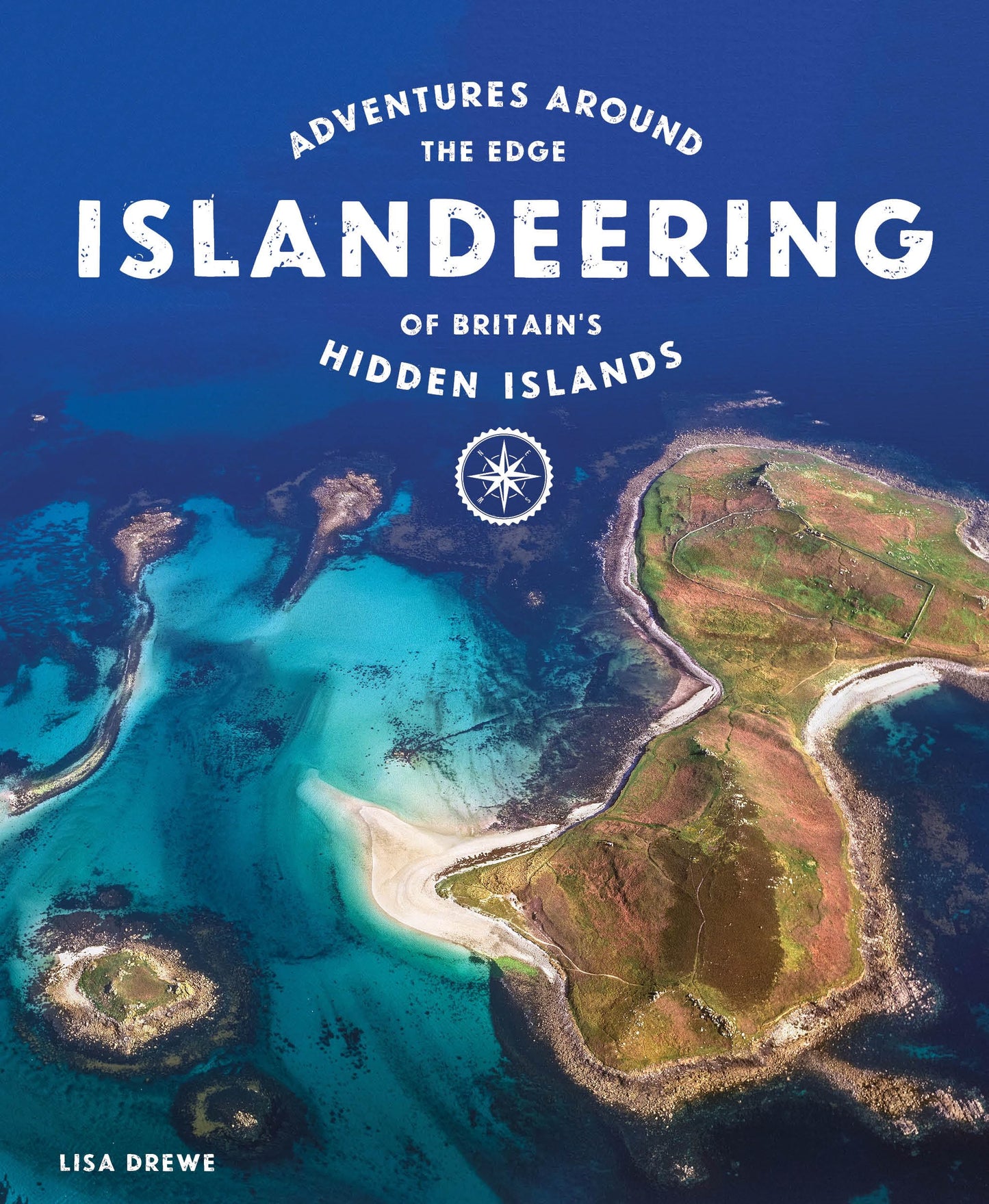 Islandeering: Adventures Around Britain's Hidden Islands book cover