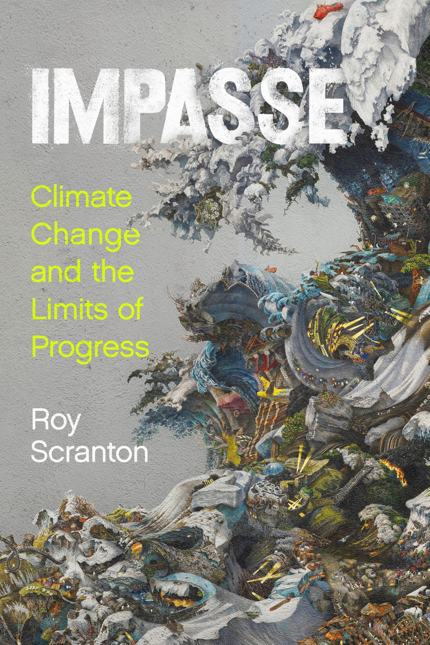 Impasse: Climate Change and the Limits of Progress book cover