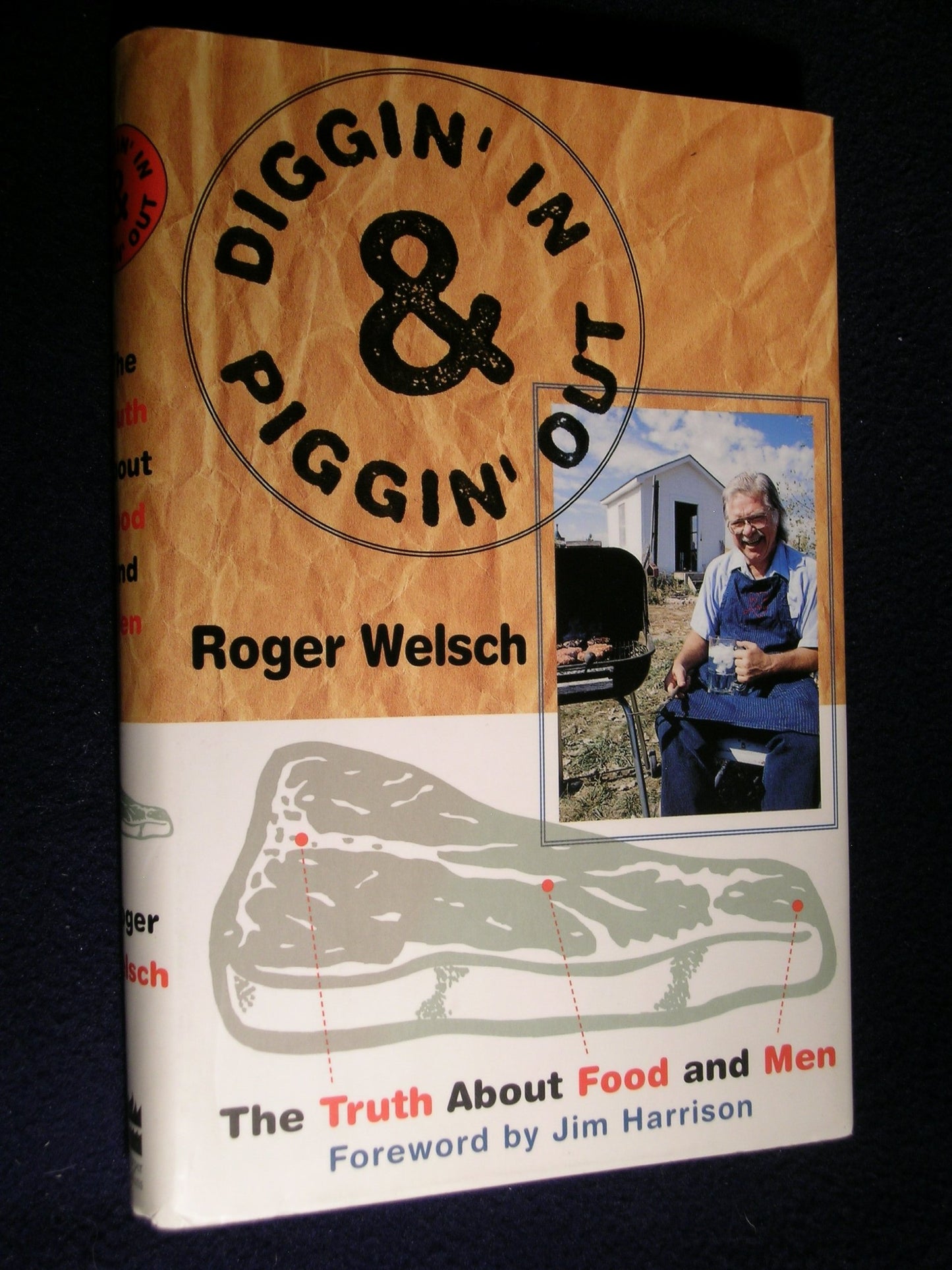 Diggin' in and Piggin' Out: The Truth about Food and Men